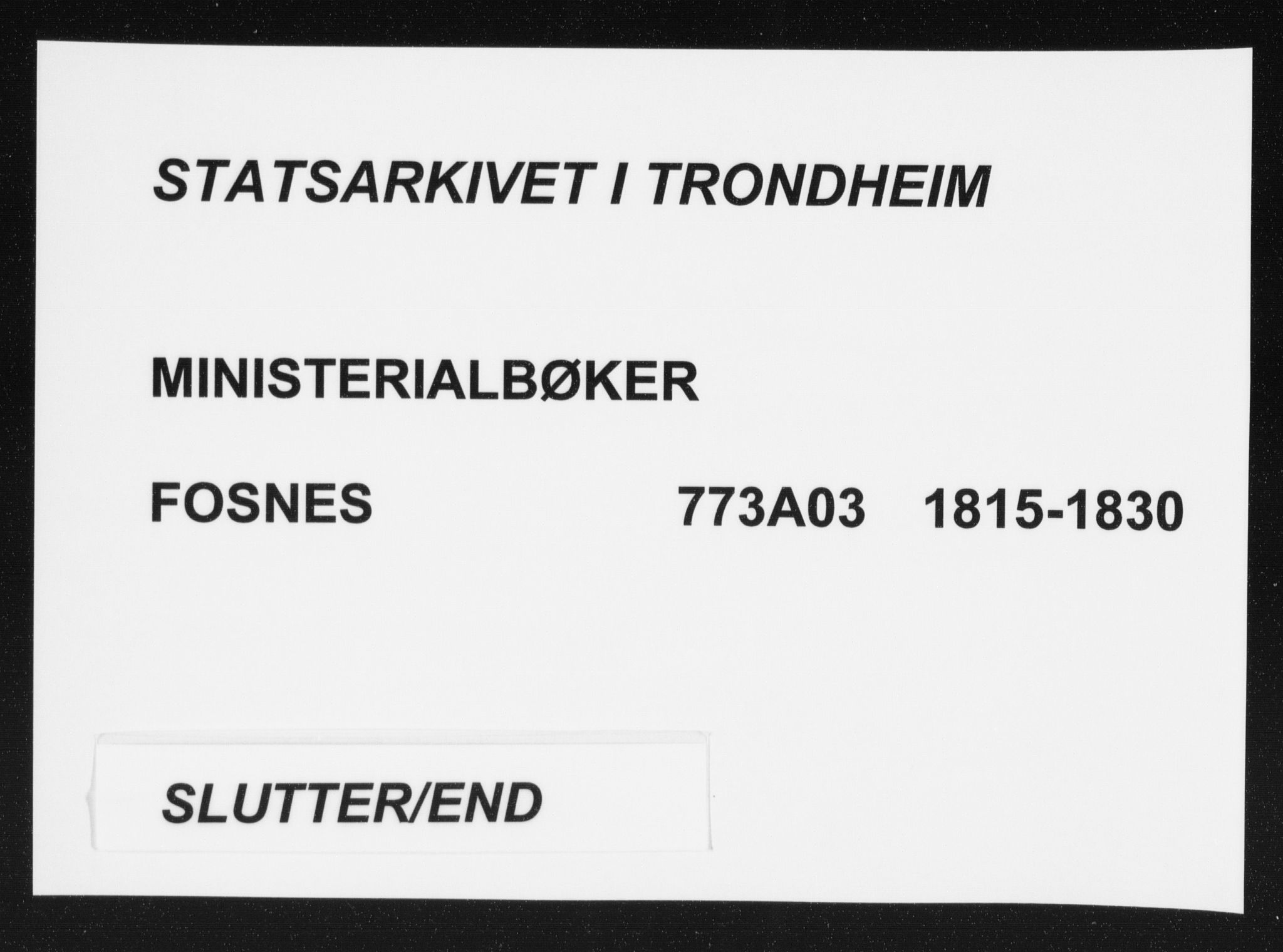 Ministerialprotokoller, klokkerbøker og fødselsregistre - Nord-Trøndelag, AV/SAT-A-1458/773/L0609: Parish register (official) no. 773A03 /1, 1815-1830