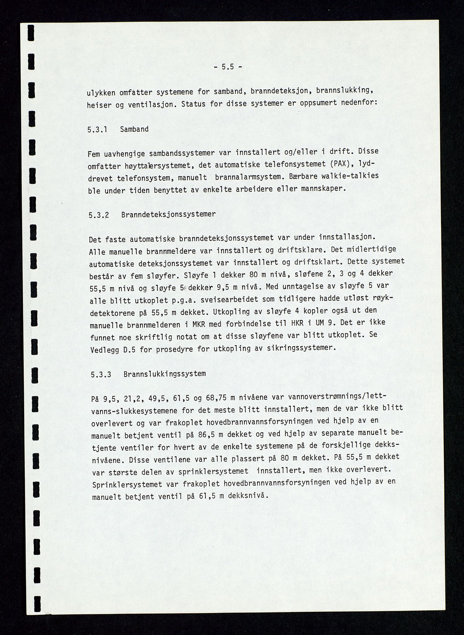 Pa 1339 - Statoil ASA, AV/SAST-A-101656/0001/D/Dm/L0410: Utblåsing. Ulykker og Skader., 1978, p. 130