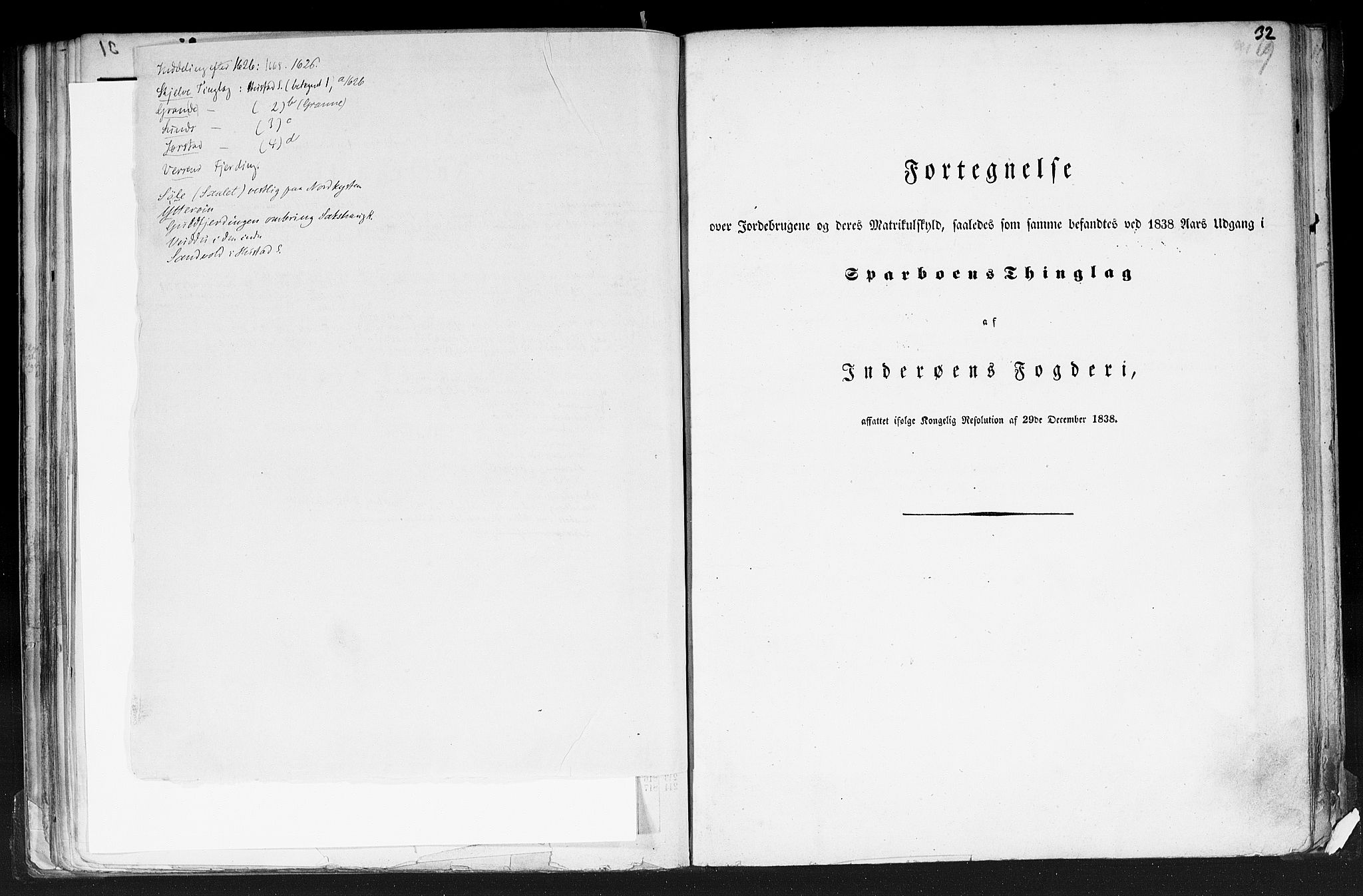 Rygh, RA/PA-0034/F/Fb/L0015/0001: Matrikkelen for 1838 / Matrikkelen for 1838 - Nordre Trondhjems amt (Nord-Trøndelag fylke), 1838, p. 32a