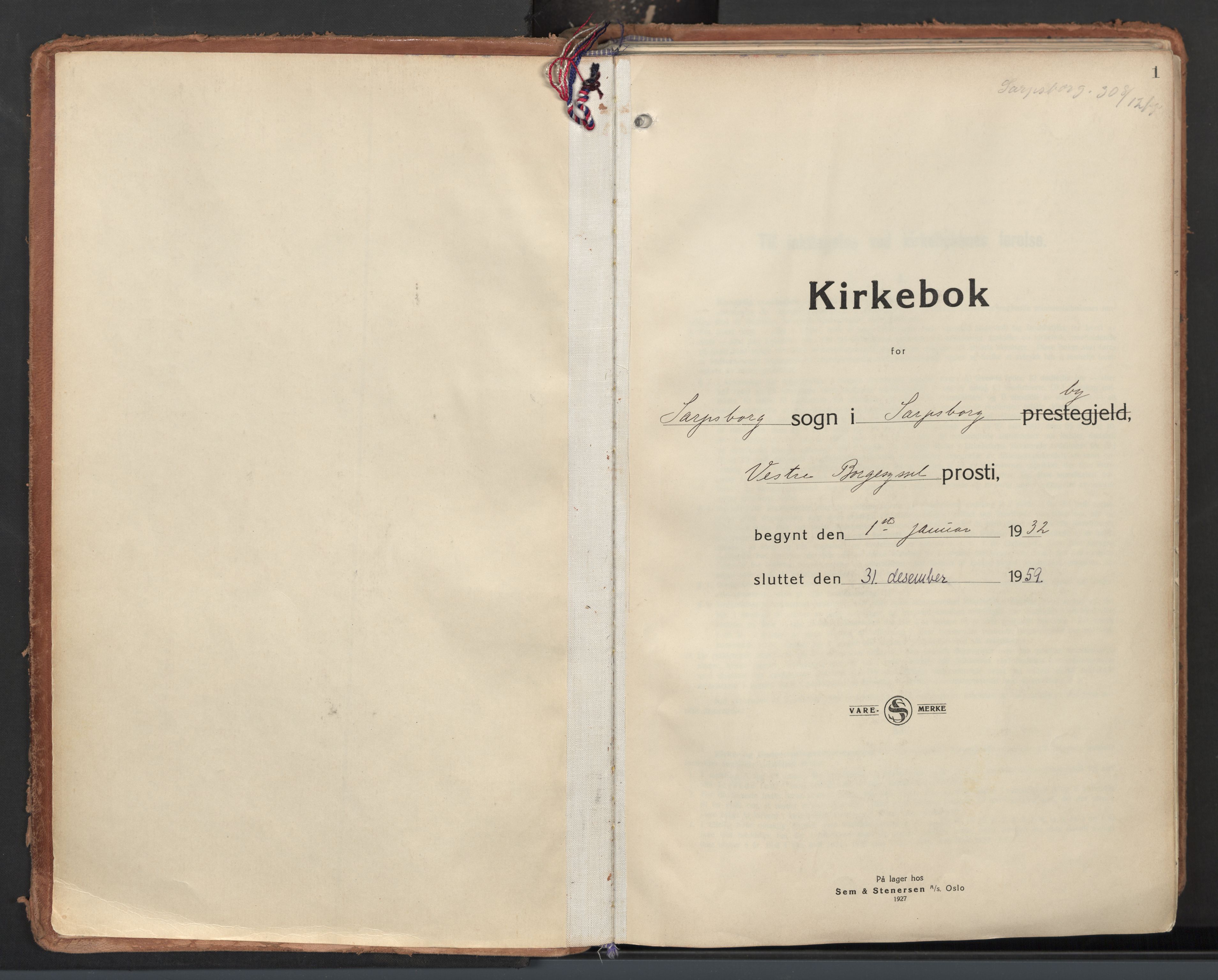 Sarpsborg prestekontor Kirkebøker, SAO/A-2006/F/Fa/L0011: Parish register (official) no. 11, 1932-1959, p. 1