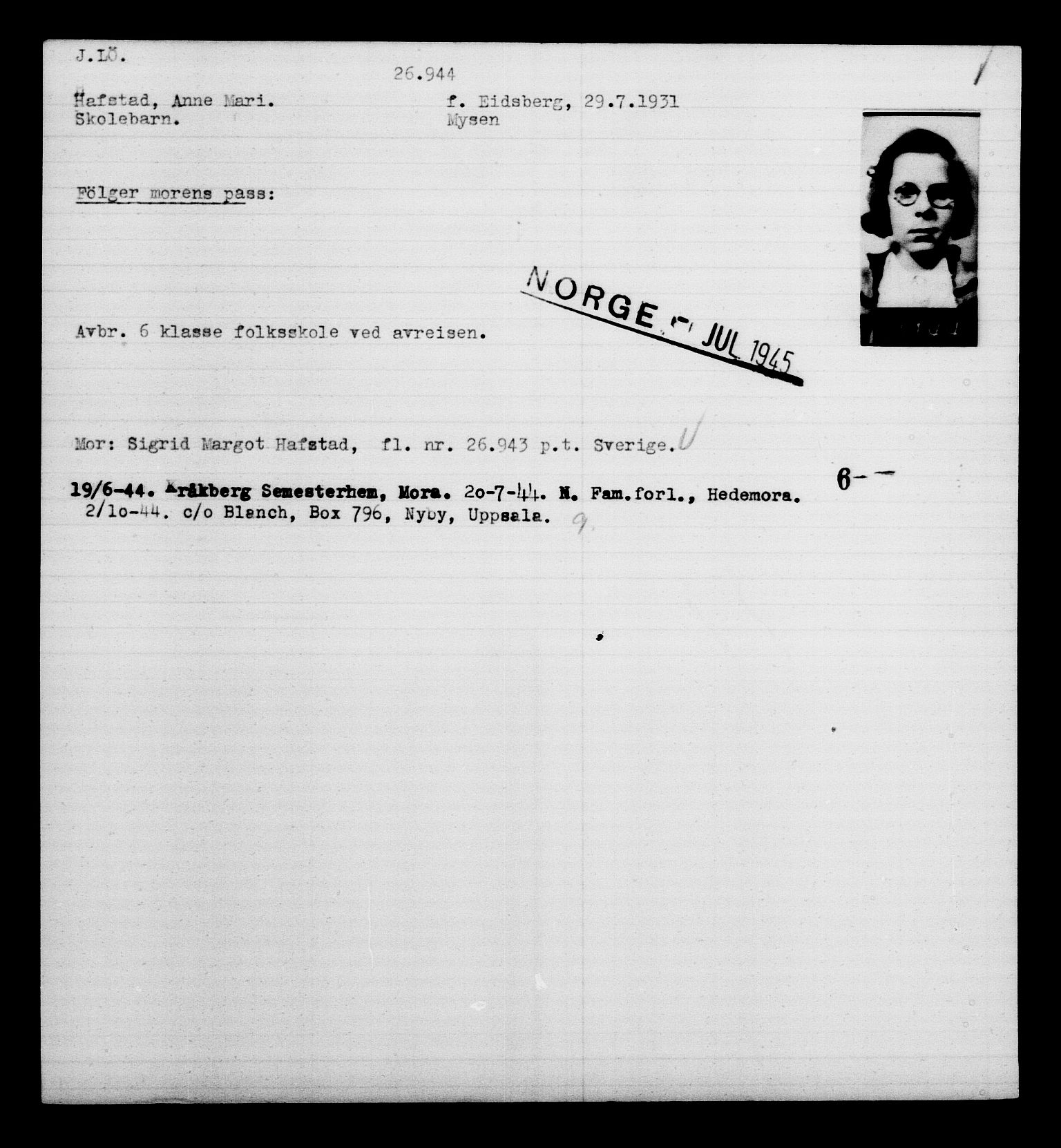 Den Kgl. Norske Legasjons Flyktningskontor, AV/RA-S-6753/V/Va/L0011: Kjesäterkartoteket.  Flyktningenr. 25300-28349, 1940-1945, p. 1724
