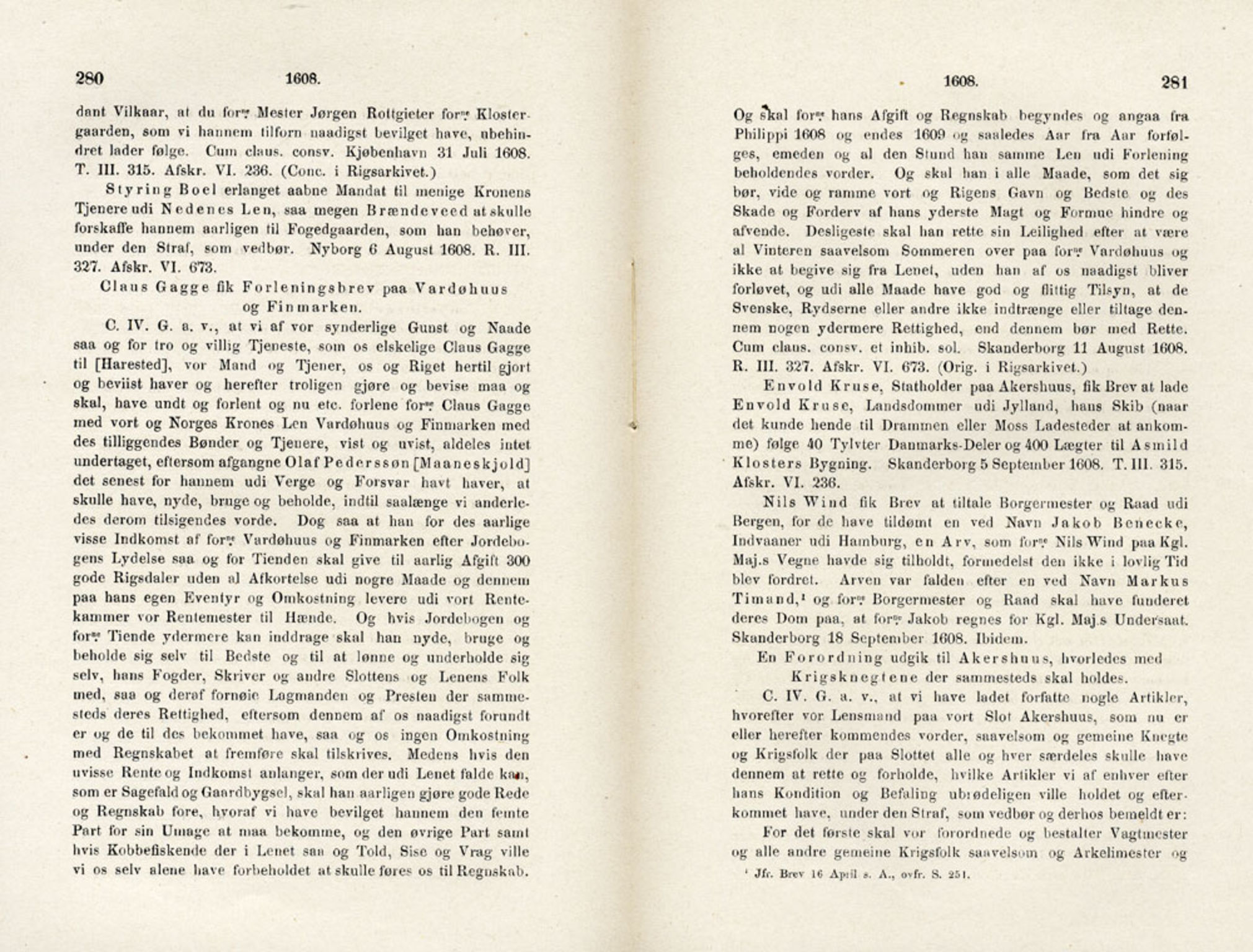 Publikasjoner utgitt av Det Norske Historiske Kildeskriftfond, PUBL/-/-/-: Norske Rigs-Registranter, bind 4, 1603-1618, p. 280-281