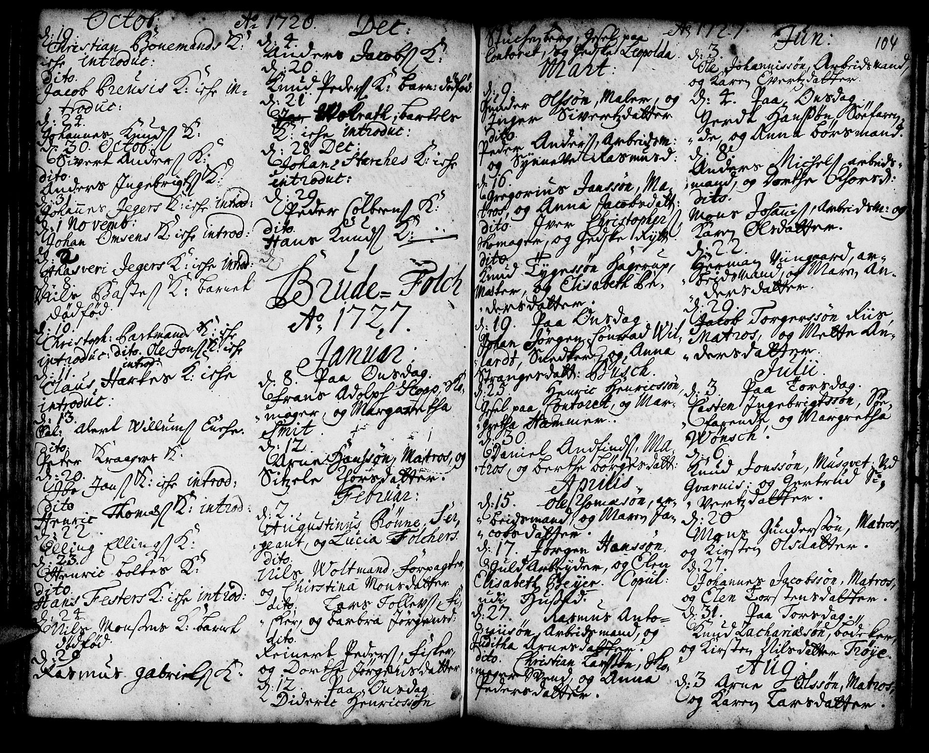 Korskirken sokneprestembete, AV/SAB-A-76101/H/Haa/L0008: Parish register (official) no. A 8, 1698-1747, p. 104