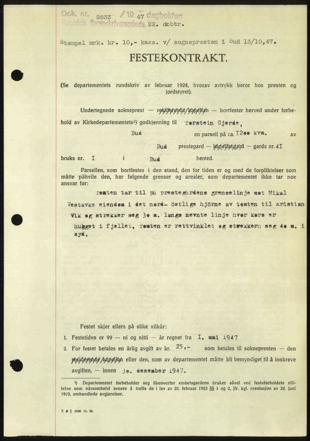 Romsdal sorenskriveri, AV/SAT-A-4149/1/2/2C: Mortgage book no. A24, 1947-1947, Diary no: : 2633/1947