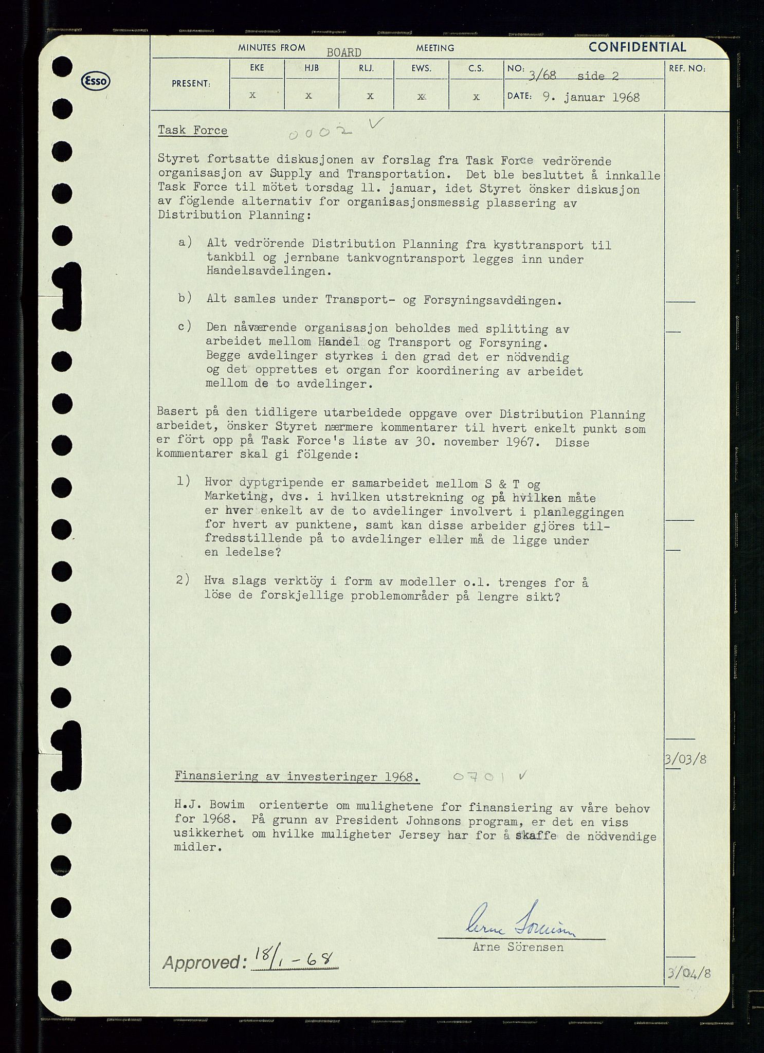 Pa 0982 - Esso Norge A/S, AV/SAST-A-100448/A/Aa/L0002/0004: Den administrerende direksjon Board minutes (styrereferater) / Den administrerende direksjon Board minutes (styrereferater), 1968, p. 6