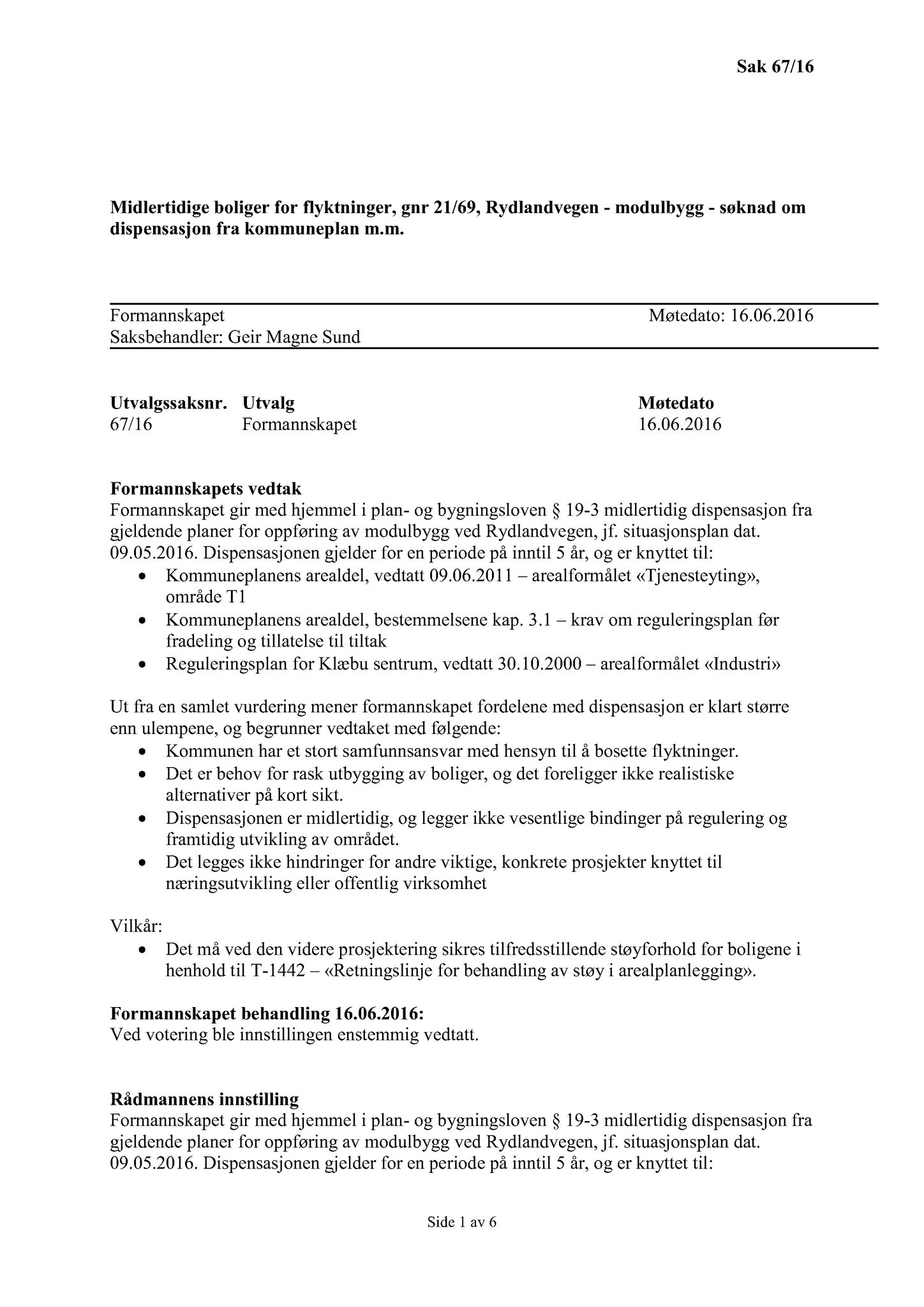 Klæbu Kommune, TRKO/KK/02-FS/L009: Formannsskapet - Møtedokumenter, 2016, p. 1316