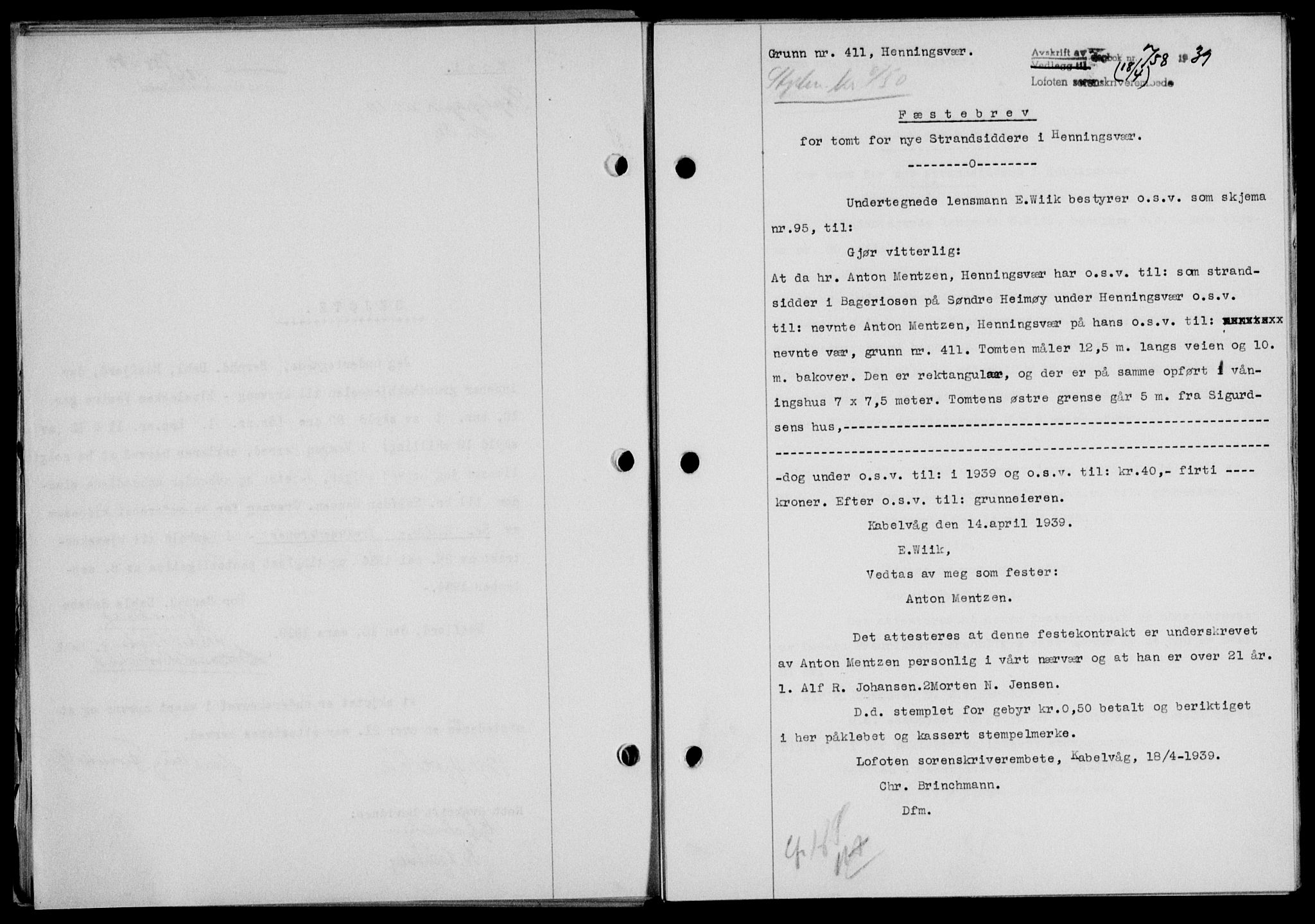 Lofoten sorenskriveri, SAT/A-0017/1/2/2C/L0005a: Mortgage book no. 5a, 1939-1939, Diary no: : 758/1939