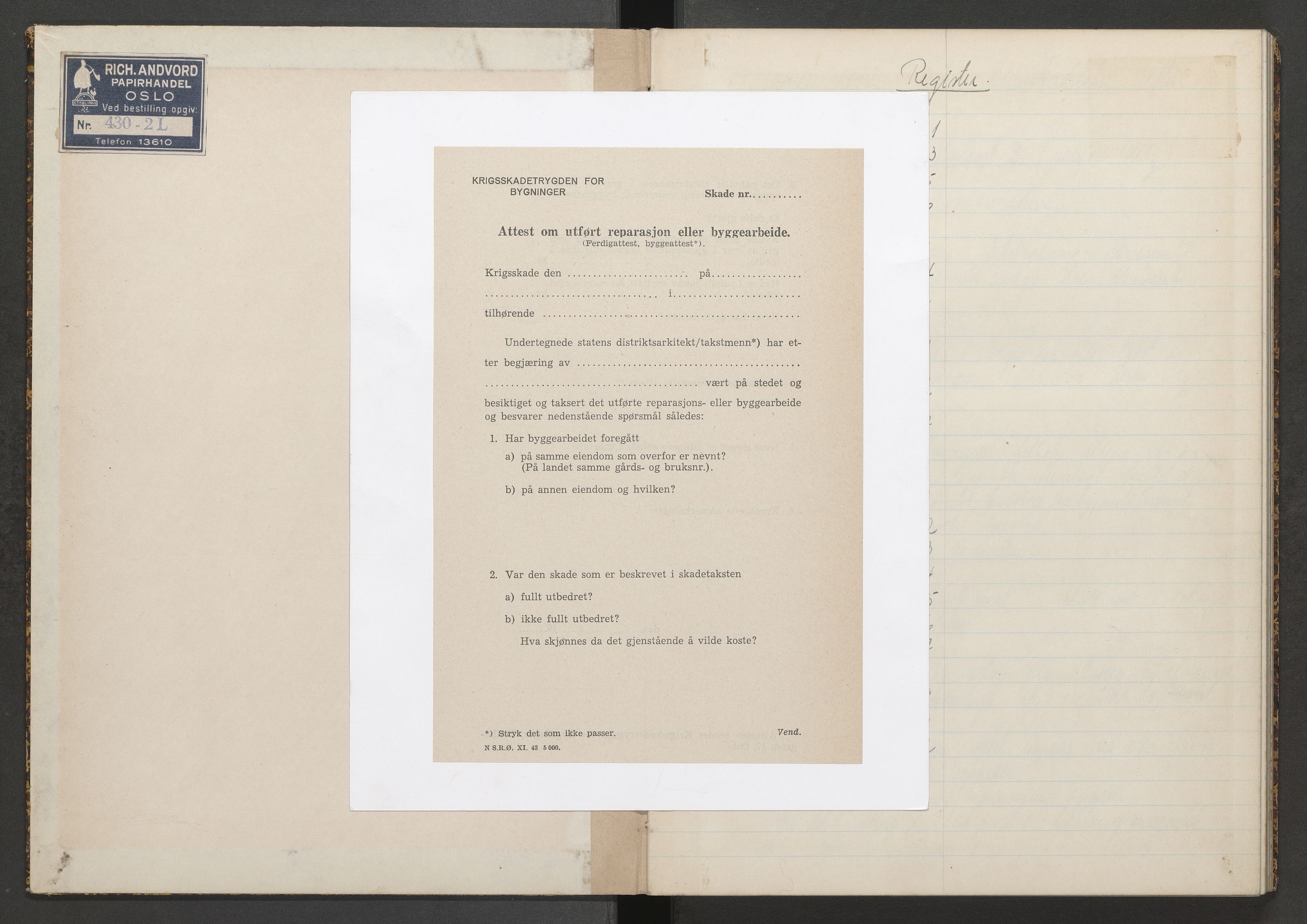 Norges brannkasse, branntakster Oslo, AV/SAO-A-11402/F/Fd/L0008: Krigsskadetakstprotokoll - nr. 9 b, 1944