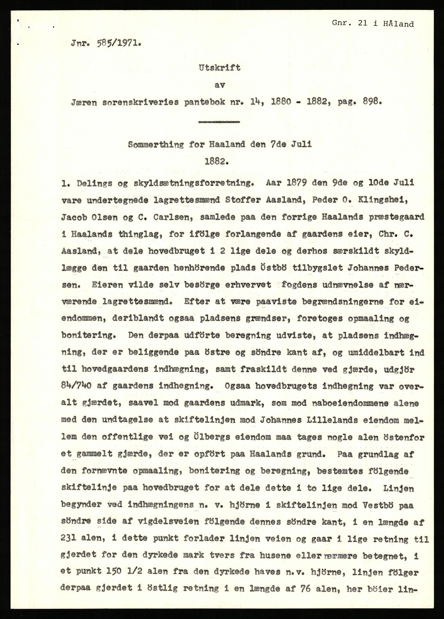 Statsarkivet i Stavanger, SAST/A-101971/03/Y/Yj/L0042: Avskrifter sortert etter gårdsnavn: Høle - Håland vestre, 1750-1930, p. 620