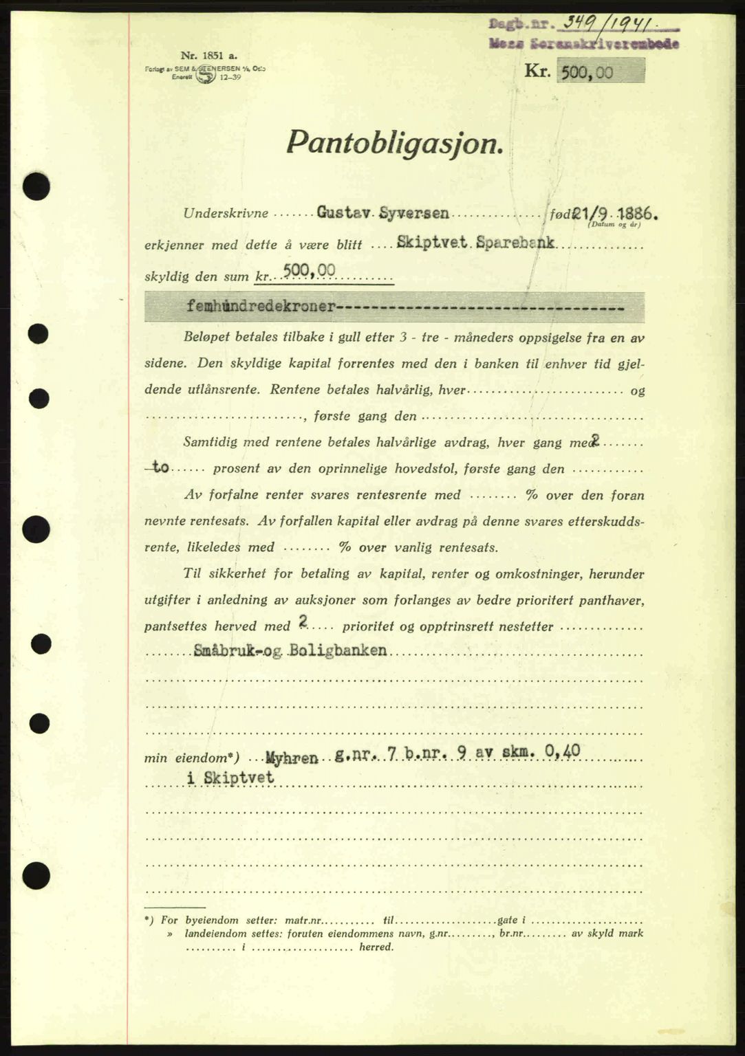 Moss sorenskriveri, SAO/A-10168: Mortgage book no. B10, 1940-1941, Diary no: : 349/1941