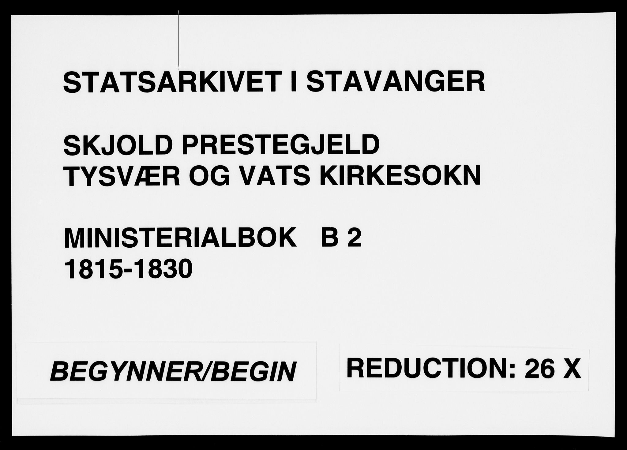 Skjold sokneprestkontor, SAST/A-101847/H/Ha/Hab/L0002: Parish register (copy) no. B 2 /2, 1815-1830