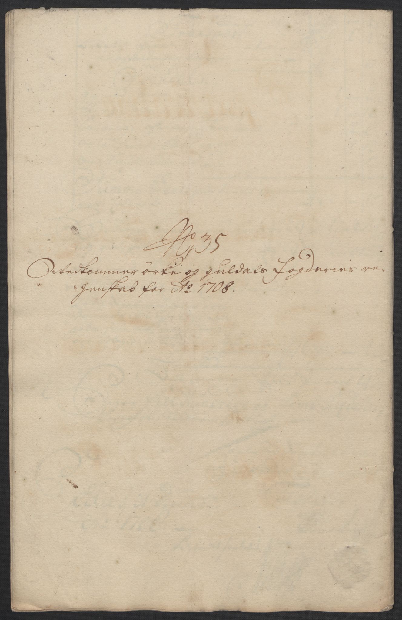 Rentekammeret inntil 1814, Reviderte regnskaper, Fogderegnskap, RA/EA-4092/R60/L3958: Fogderegnskap Orkdal og Gauldal, 1708, p. 399