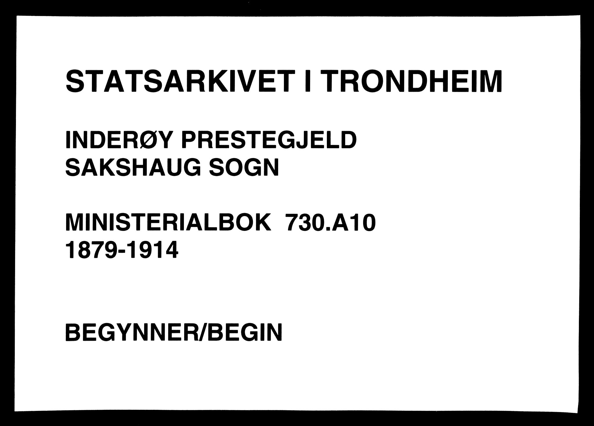 Ministerialprotokoller, klokkerbøker og fødselsregistre - Nord-Trøndelag, SAT/A-1458/730/L0285: Parish register (official) no. 730A10, 1879-1914