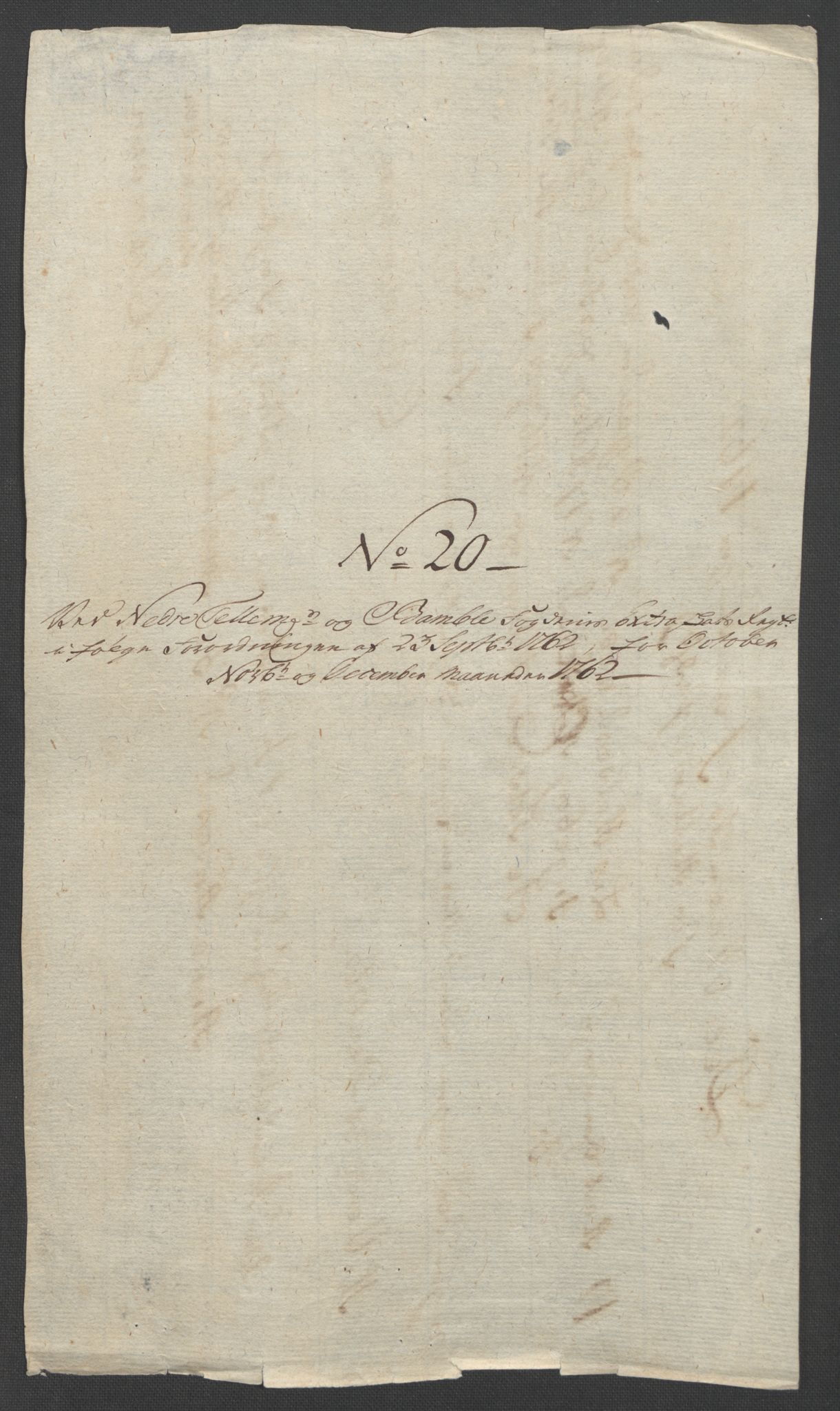 Rentekammeret inntil 1814, Reviderte regnskaper, Fogderegnskap, RA/EA-4092/R37/L2239: Ekstraskatten Nedre Telemark og Bamble, 1762-1763, p. 180