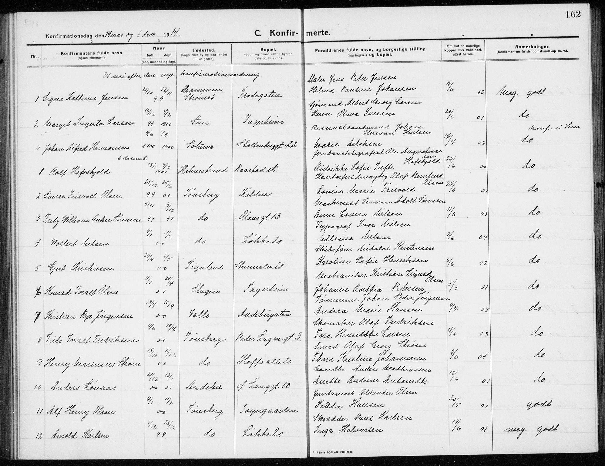 Tønsberg kirkebøker, AV/SAKO-A-330/G/Ga/L0009: Parish register (copy) no. 9, 1913-1920, p. 162