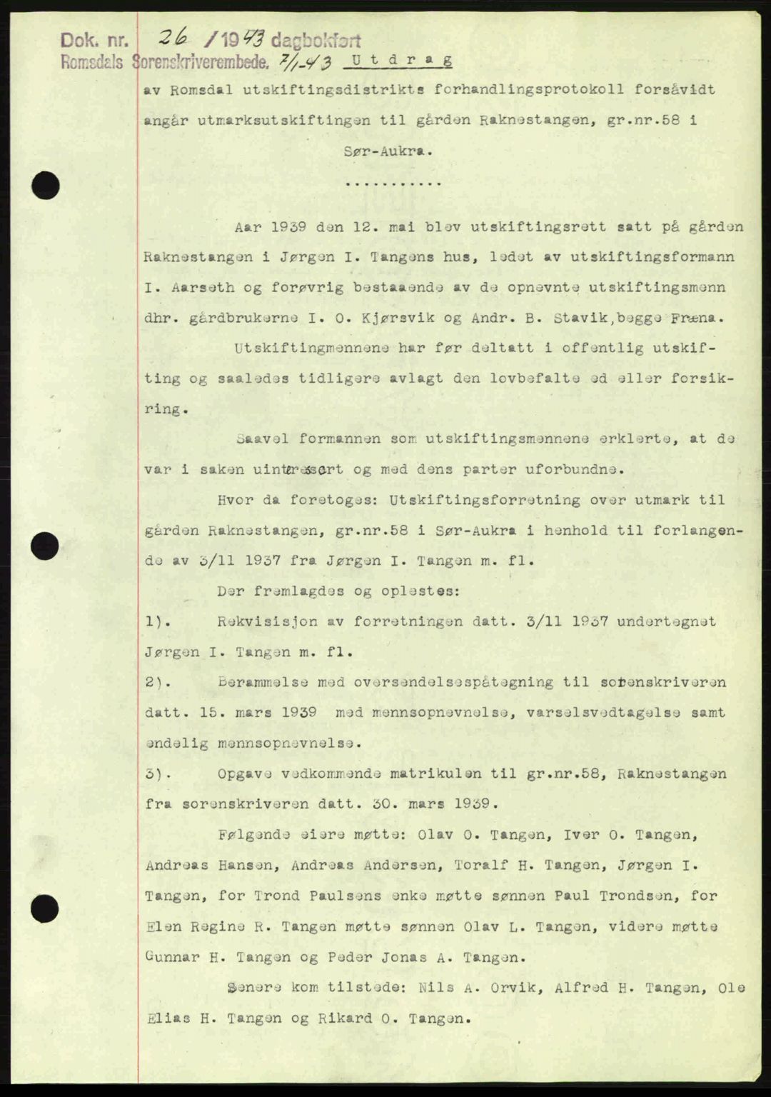 Romsdal sorenskriveri, AV/SAT-A-4149/1/2/2C: Mortgage book no. A13, 1942-1943, Diary no: : 26/1943