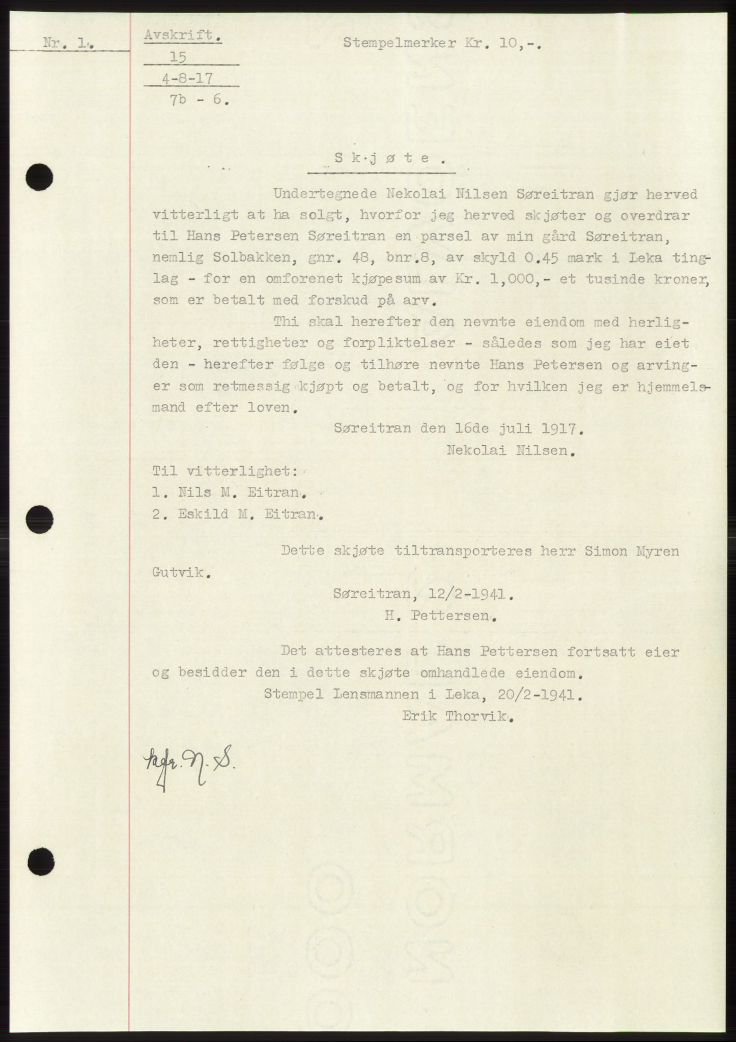 Namdal sorenskriveri, SAT/A-4133/1/2/2C: Mortgage book no. -, 1916-1921, Deed date: 04.08.1917