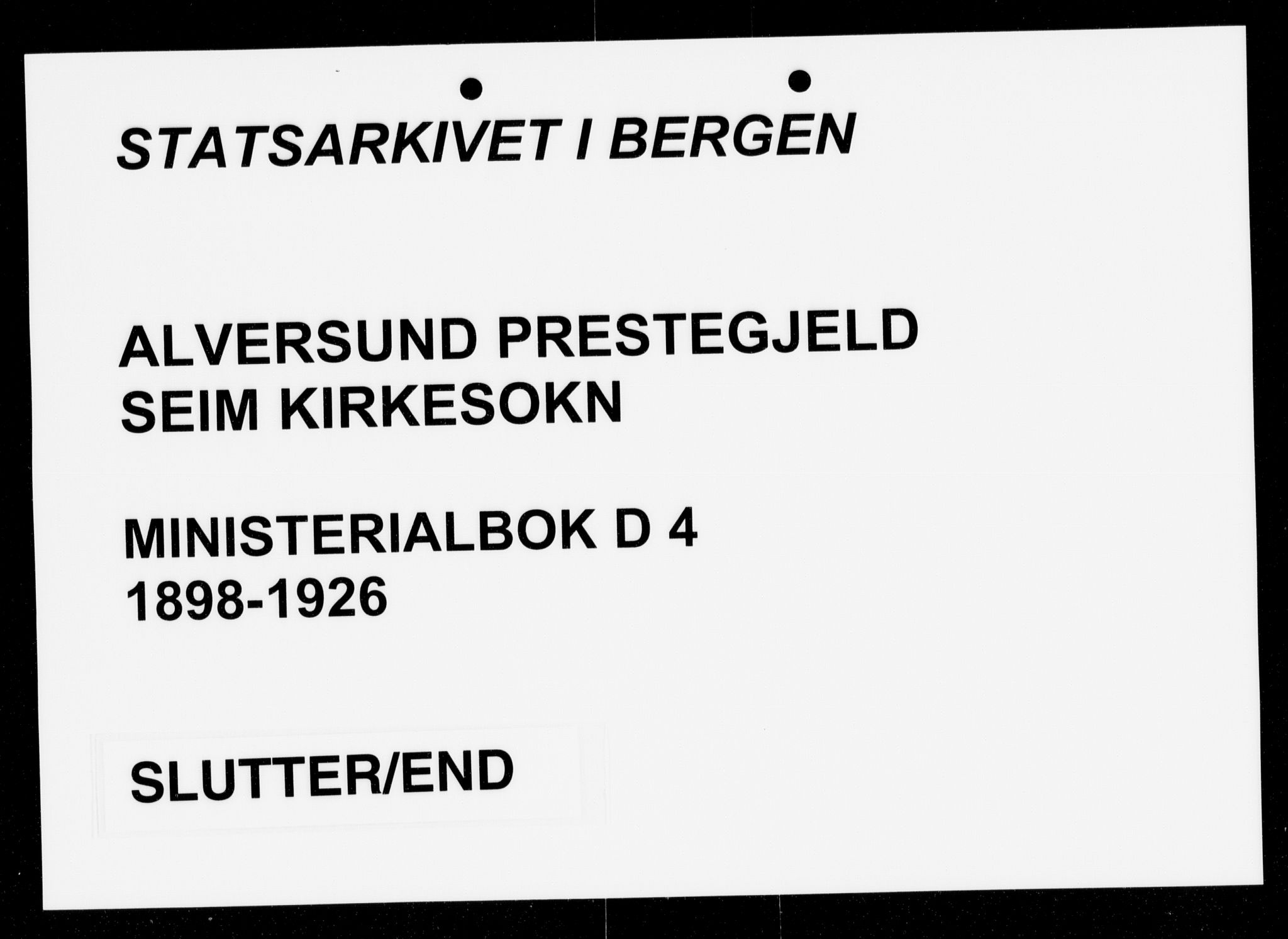 Alversund Sokneprestembete, AV/SAB-A-73901/H/Ha/Haa/Haad/L0004: Parish register (official) no. D 4, 1898-1926