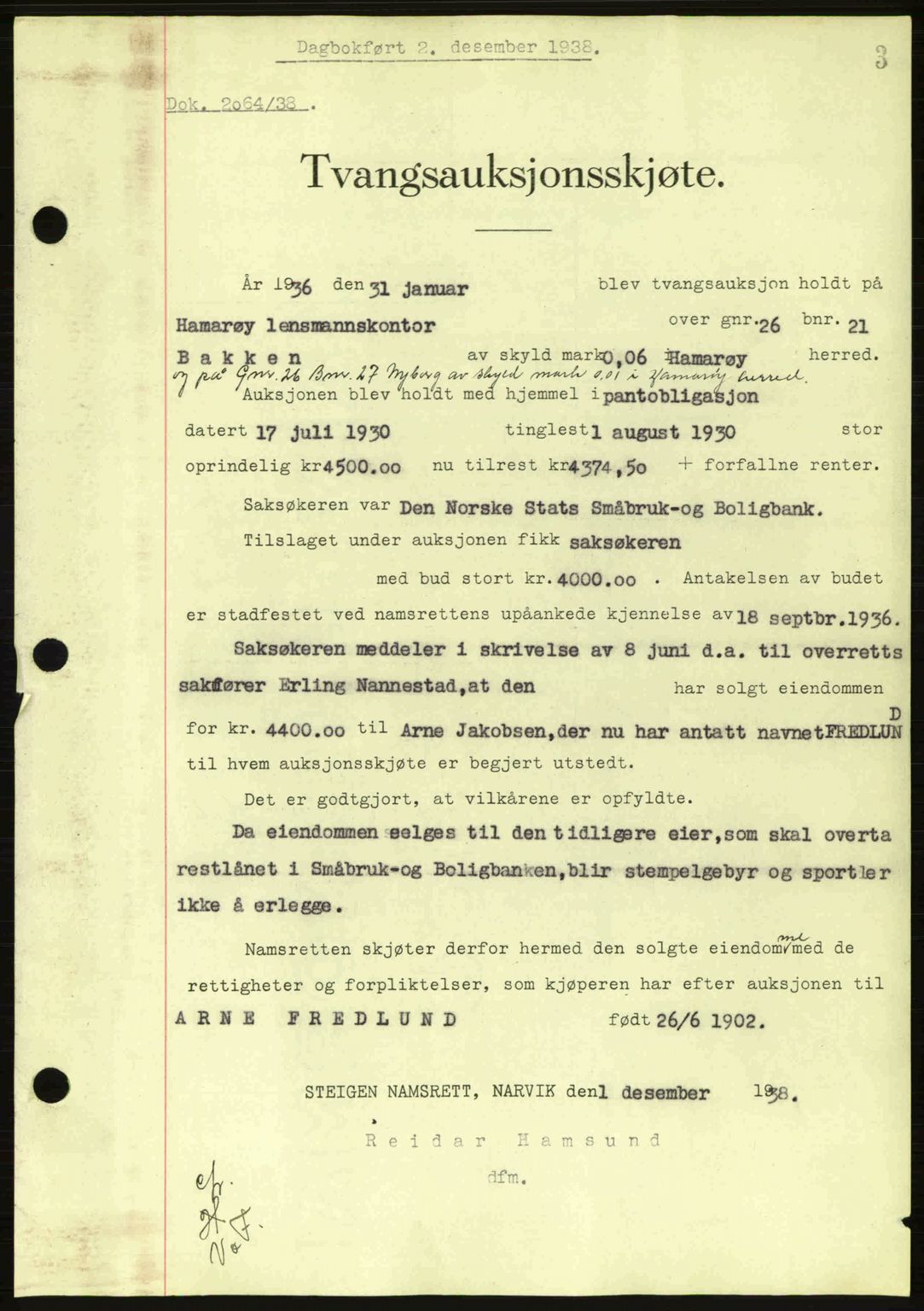 Steigen og Ofoten sorenskriveri, AV/SAT-A-0030/1/2/2C: Mortgage book no. A5, 1938-1939, Diary no: : 2064/1938