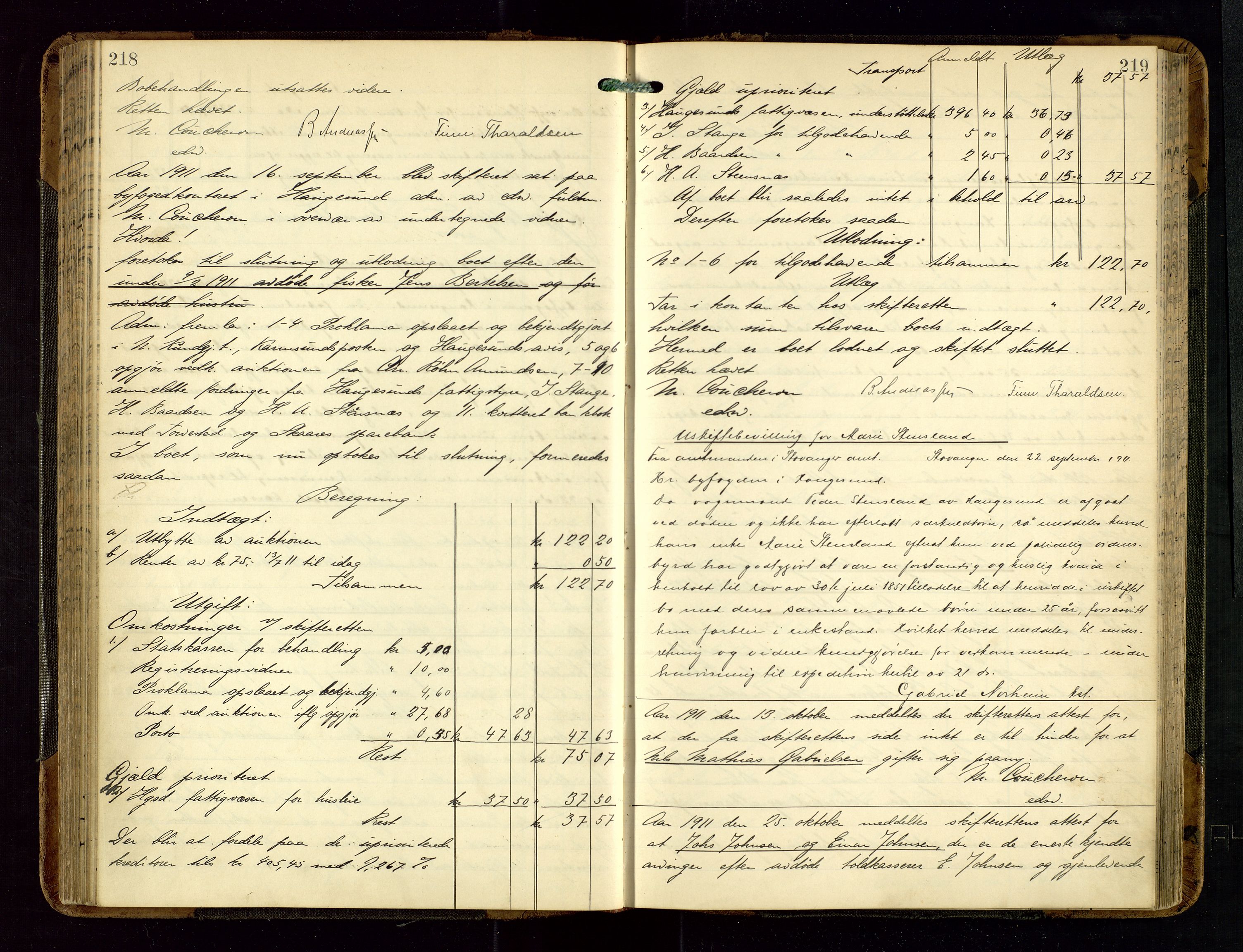 Haugesund tingrett, AV/SAST-A-101415/01/IV/IVD/L0002: Skifteutlodningsprotokoll, med register, 1904-1915, p. 218-219