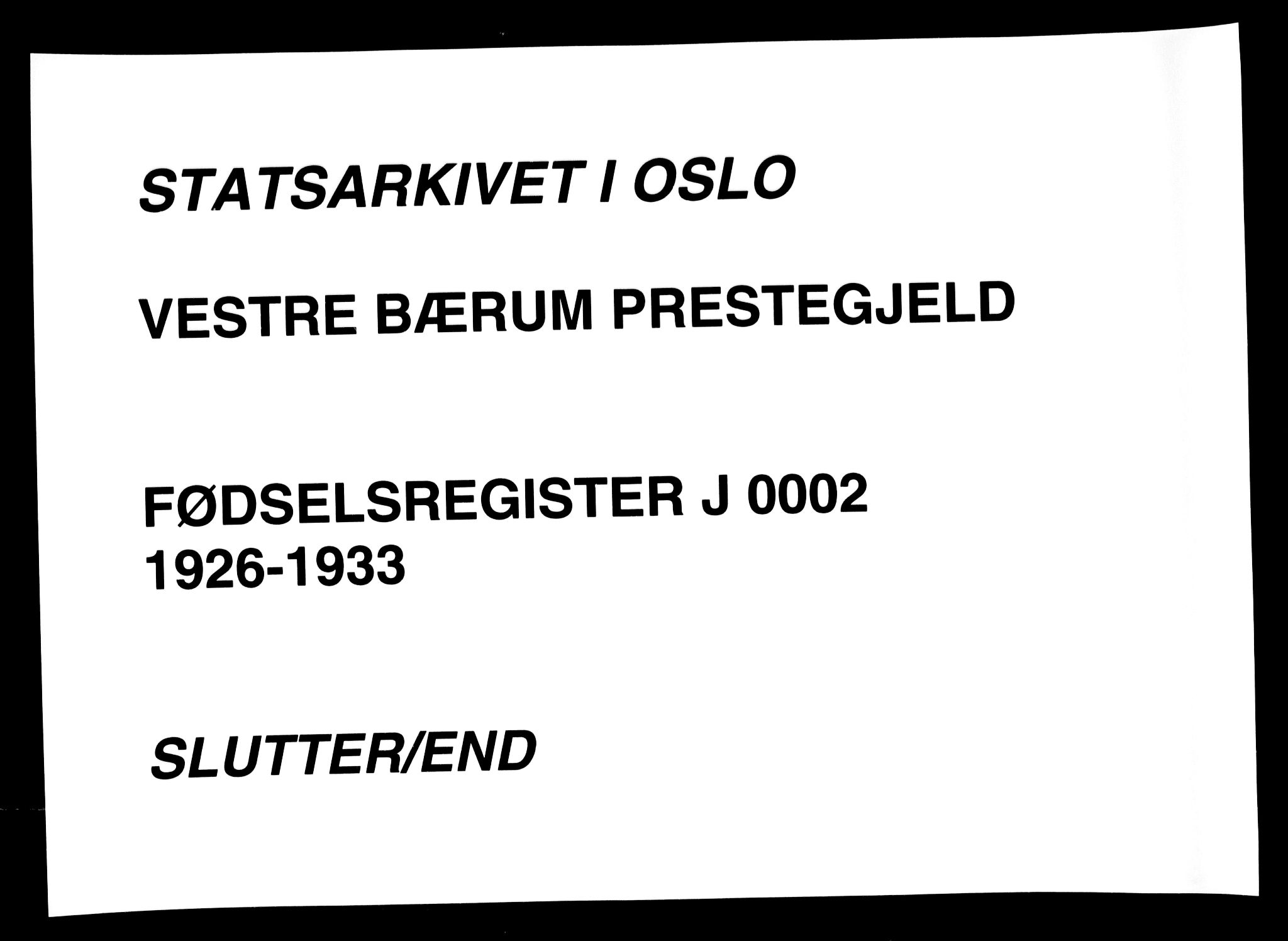 Vestre Bærum prestekontor Kirkebøker, AV/SAO-A-10209a/J/L0002: Birth register no. 2, 1927-1933