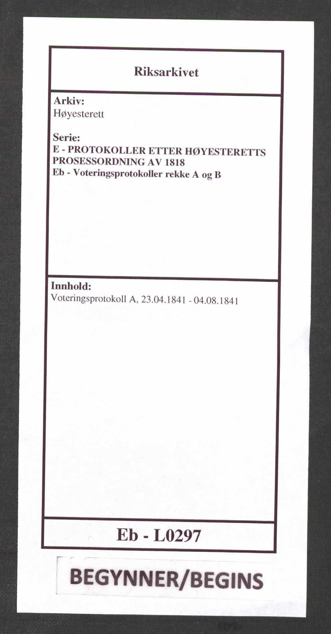 Høyesterett, RA/S-1002/E/Eb/Ebb/L0032/0002: Voteringsprotokoller / Voteringsprotokoll, 1841