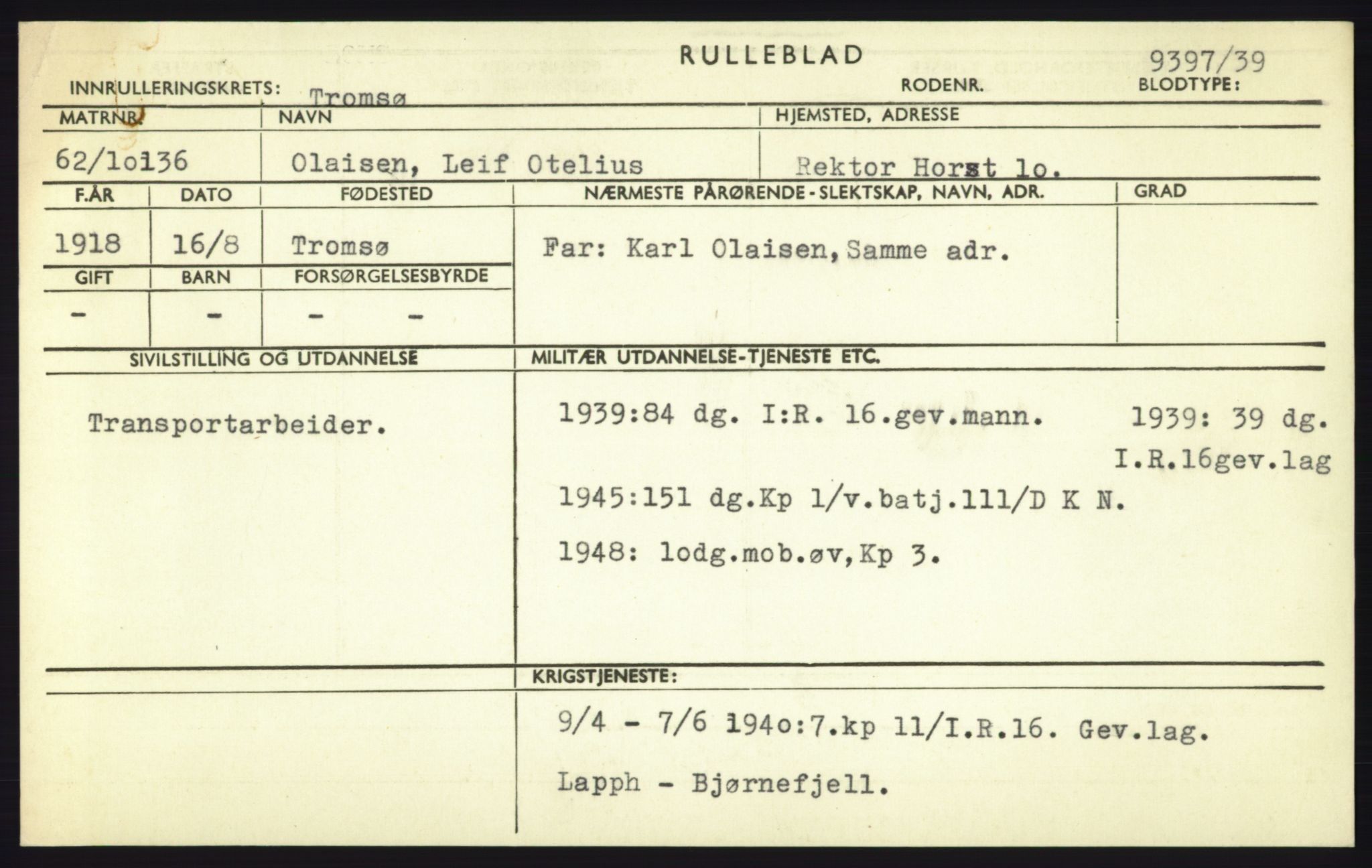 Forsvaret, Troms infanteriregiment nr. 16, AV/RA-RAFA-3146/P/Pa/L0023: Rulleblad for regimentets menige mannskaper, årsklasse 1939, 1939, p. 979