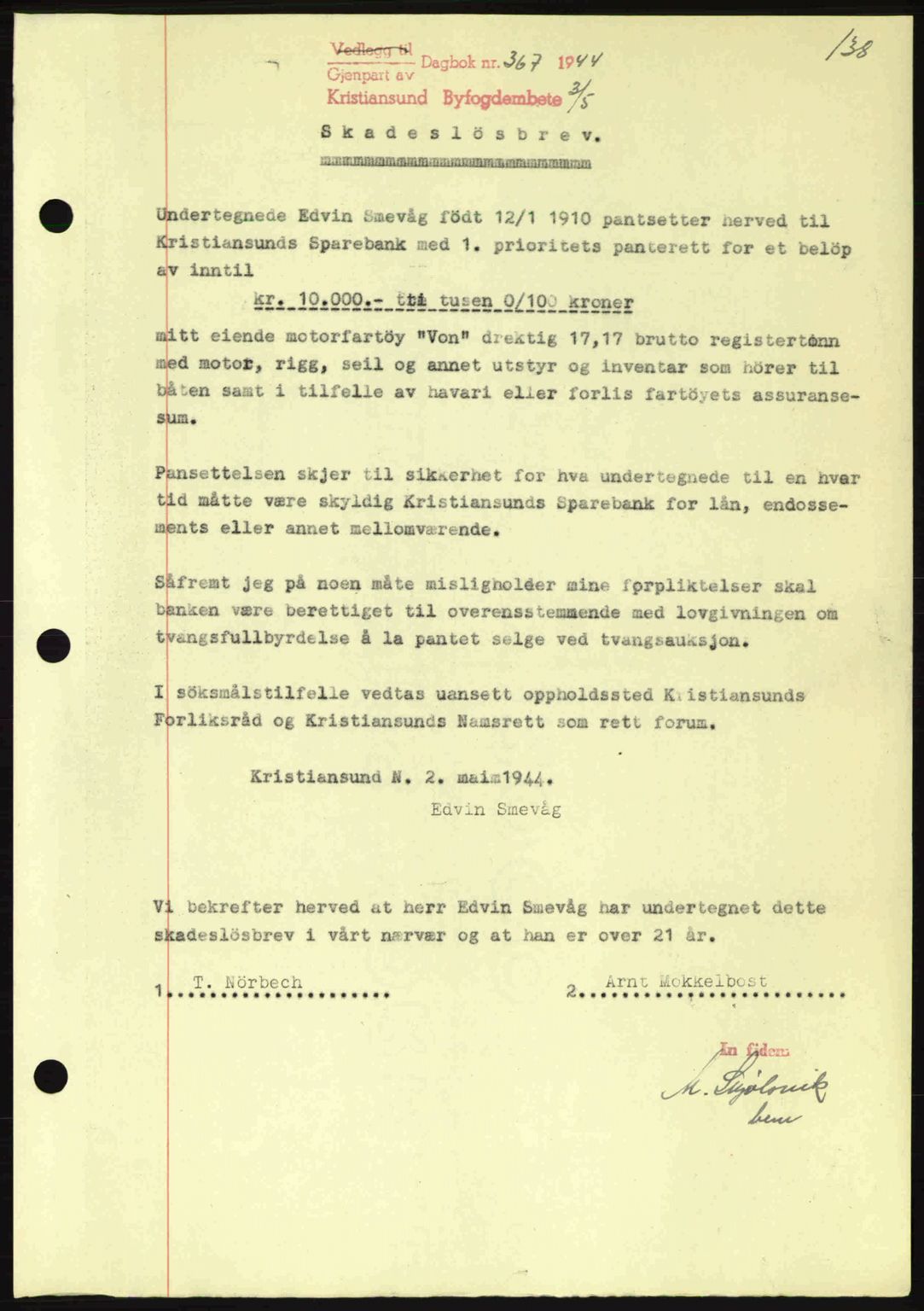 Kristiansund byfogd, SAT/A-4587/A/27: Mortgage book no. 37-38, 1943-1945, Diary no: : 367/1944
