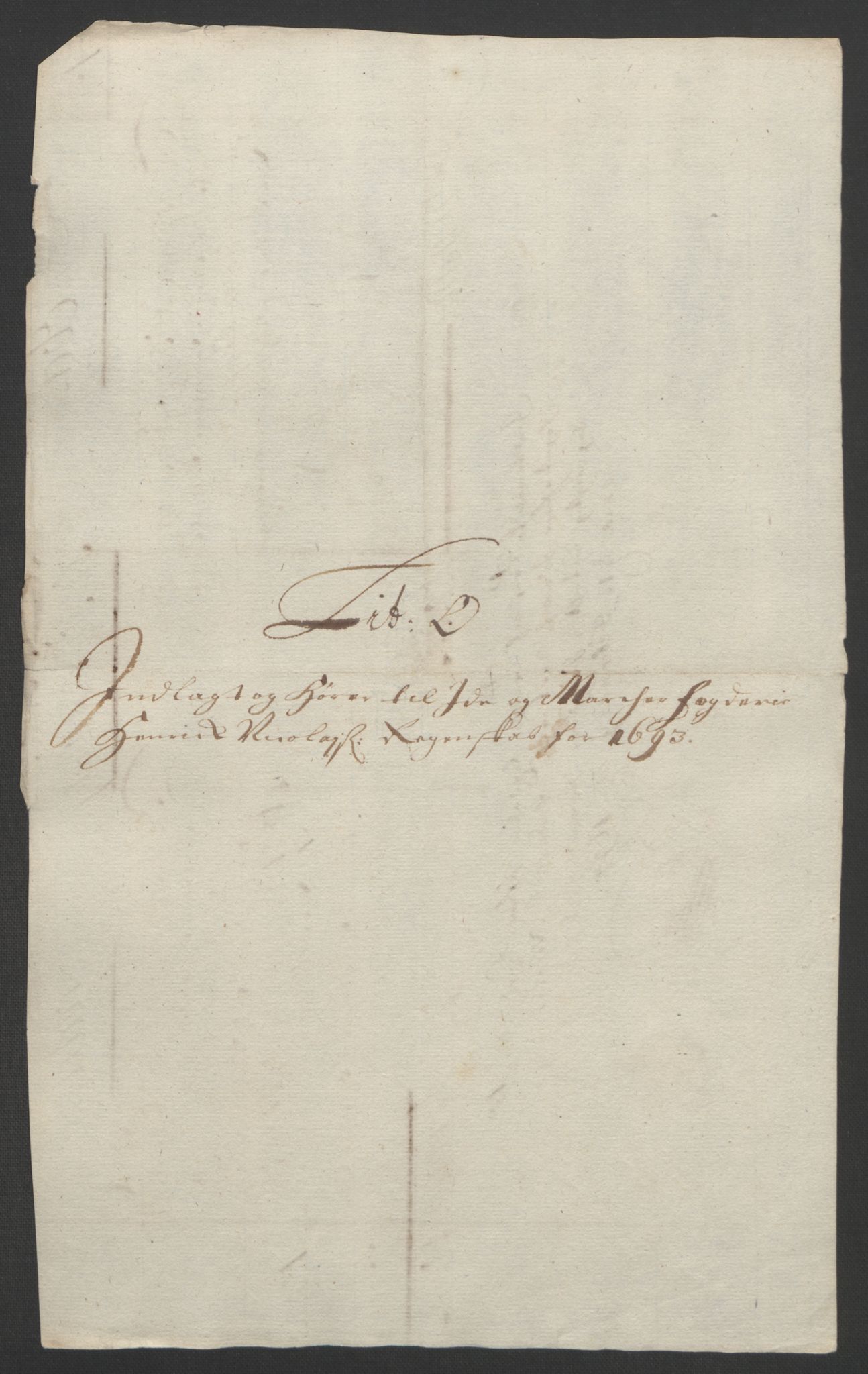 Rentekammeret inntil 1814, Reviderte regnskaper, Fogderegnskap, AV/RA-EA-4092/R01/L0011: Fogderegnskap Idd og Marker, 1692-1693, p. 318