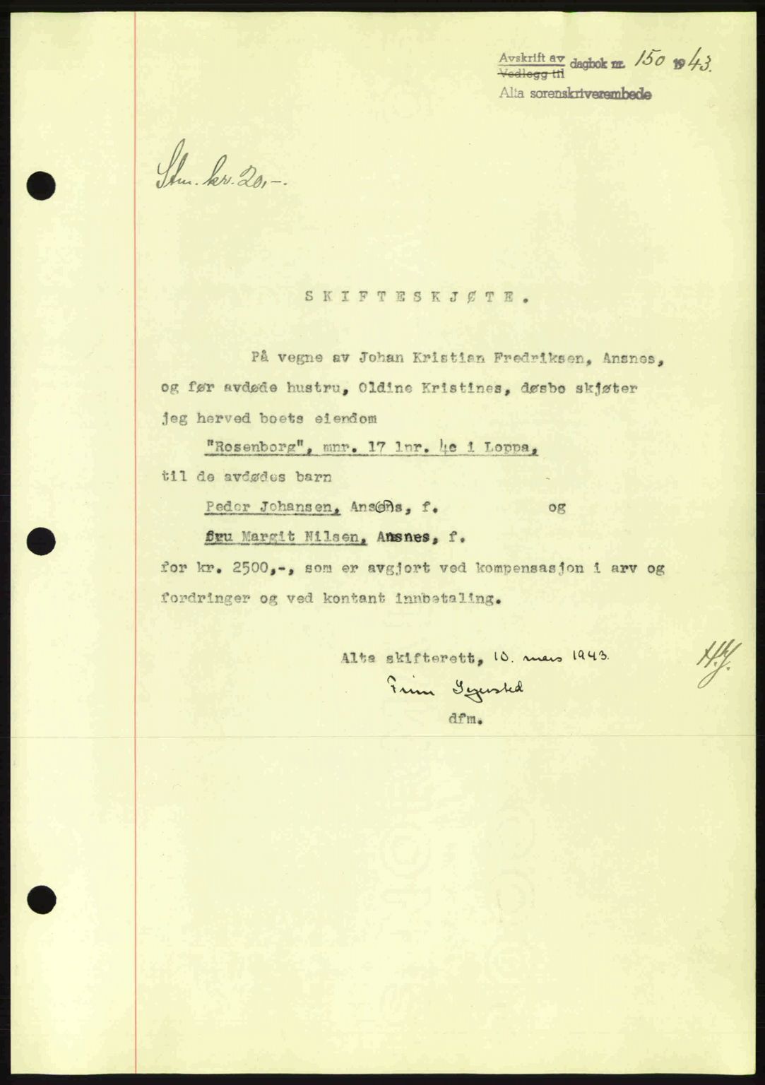 Alta fogderi/sorenskriveri, SATØ/SATØ-5/1/K/Kd/L0033pantebok: Mortgage book no. 33, 1940-1943, Diary no: : 150/1943