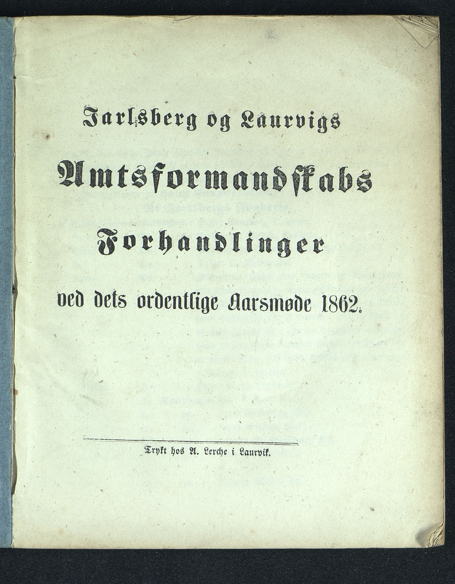 Vestfold fylkeskommune. Fylkestinget, VEMU/A-1315/A/Ab/Abb/L0008: Fylkestingsforhandlinger, 1862