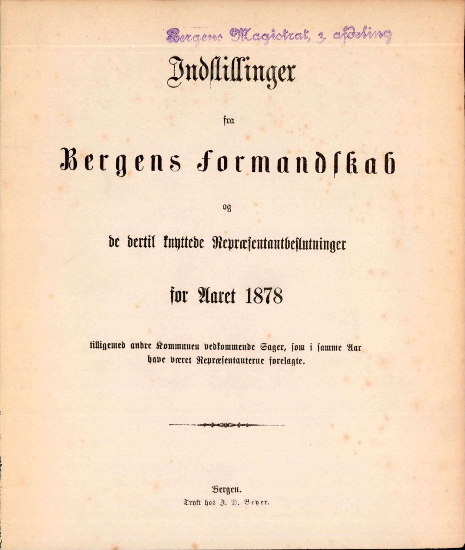 Bergen kommune. Formannskapet, BBA/A-0003/Ad/L0033: Bergens Kommuneforhandlinger, 1878