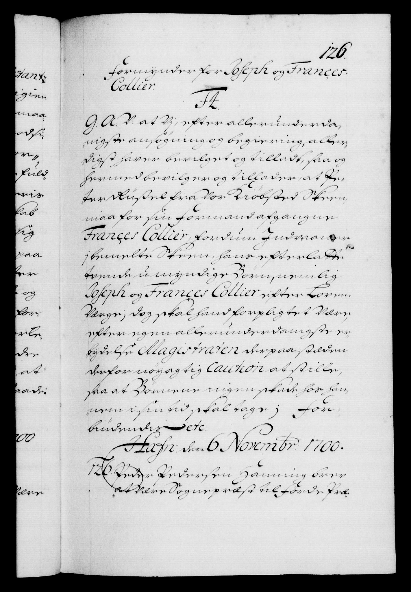 Danske Kanselli 1572-1799, AV/RA-EA-3023/F/Fc/Fca/Fcaa/L0018: Norske registre, 1699-1703, p. 126a