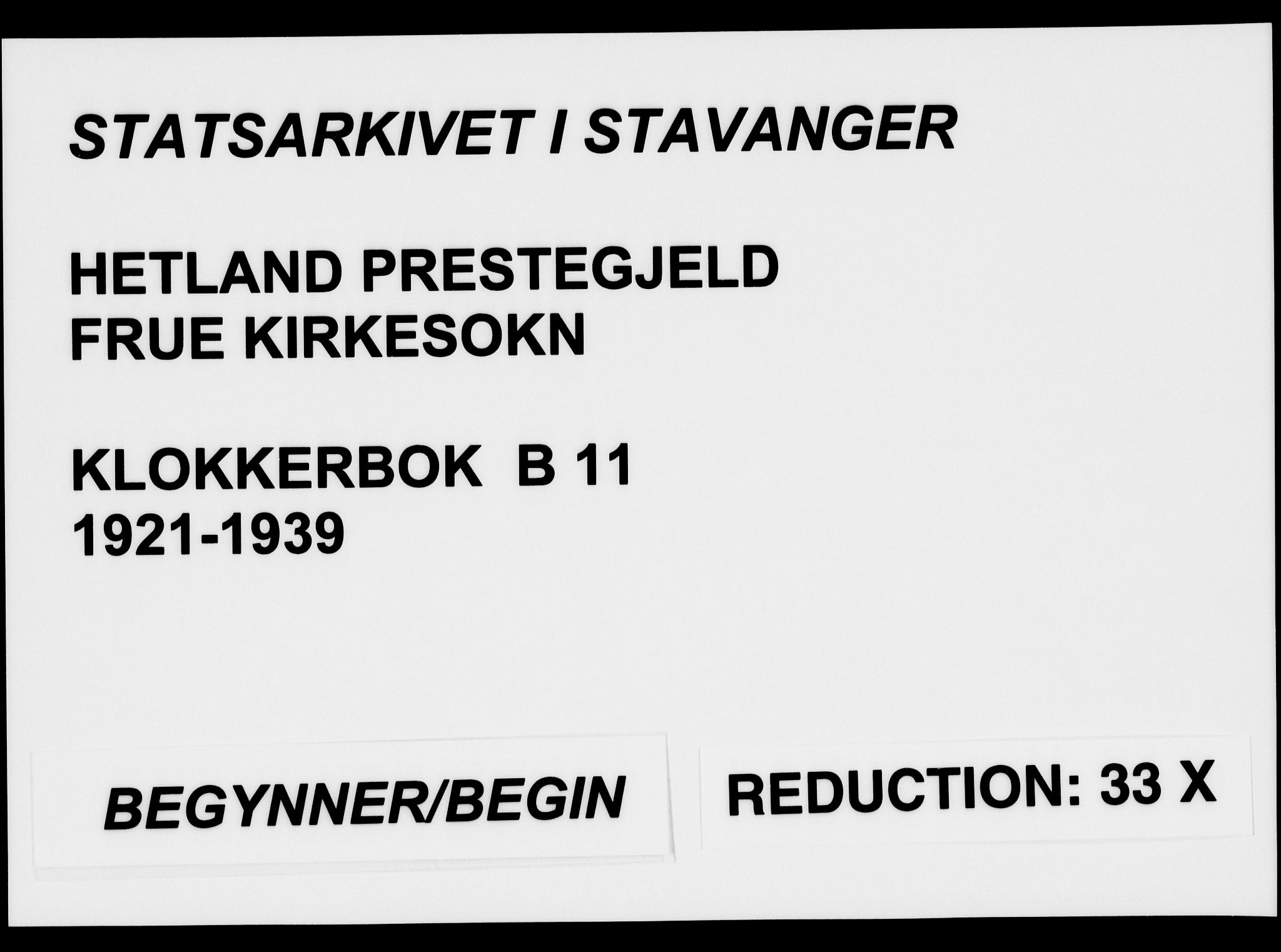Hetland sokneprestkontor, SAST/A-101826/30/30BB/L0011: Parish register (copy) no. B 11, 1921-1939