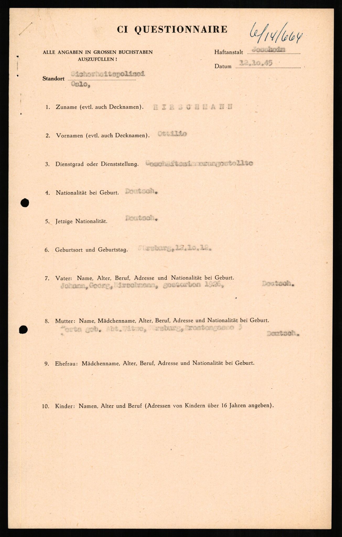 Forsvaret, Forsvarets overkommando II, AV/RA-RAFA-3915/D/Db/L0013: CI Questionaires. Tyske okkupasjonsstyrker i Norge. Tyskere., 1945-1946, p. 312