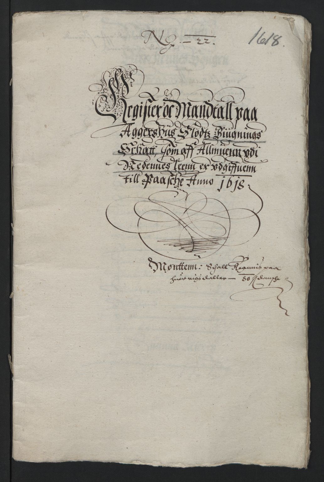 Rentekammeret inntil 1814, Reviderte regnskaper, Lensregnskaper, RA/EA-5023/R/Rb/Rba/L0046: Akershus len, 1617-1618