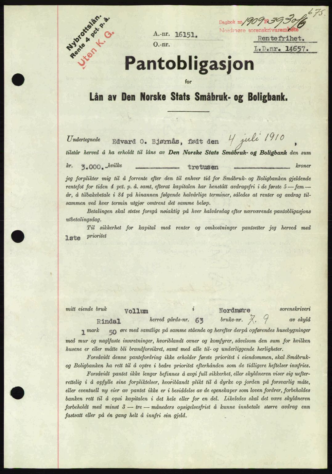 Nordmøre sorenskriveri, AV/SAT-A-4132/1/2/2Ca: Mortgage book no. B85, 1939-1939, Diary no: : 1909/1939