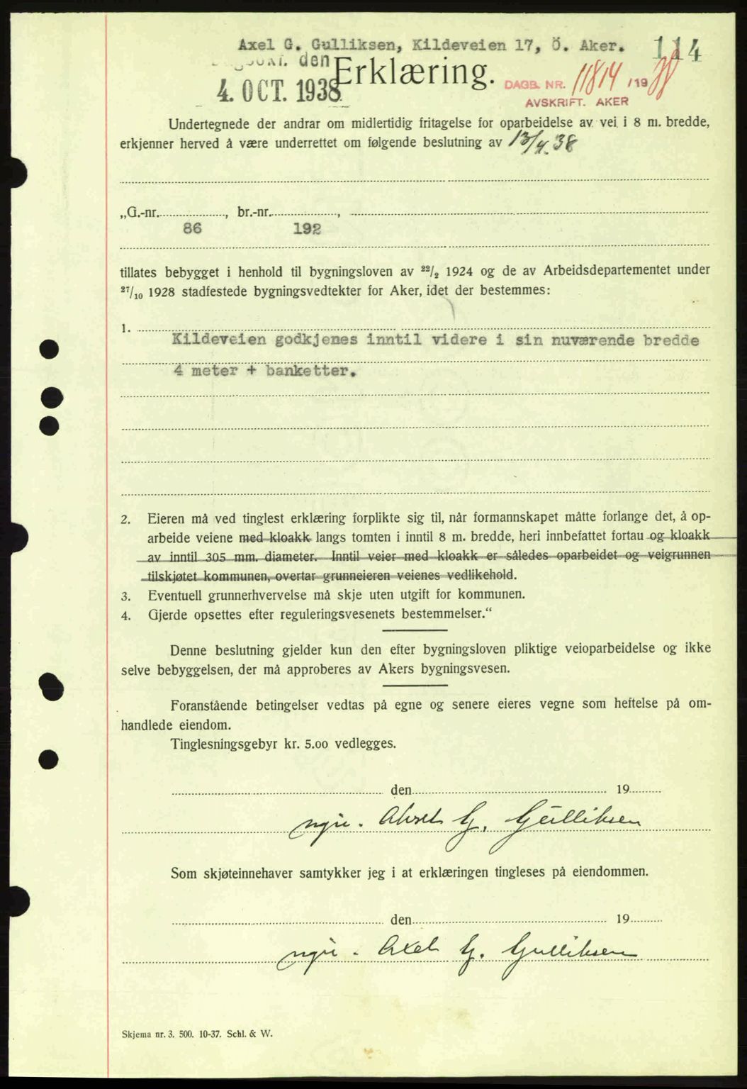 Aker herredsskriveri, SAO/A-10896/G/Gb/Gba/Gbab/L0025: Mortgage book no. A154-155, 1938-1938, Diary no: : 11814/1938