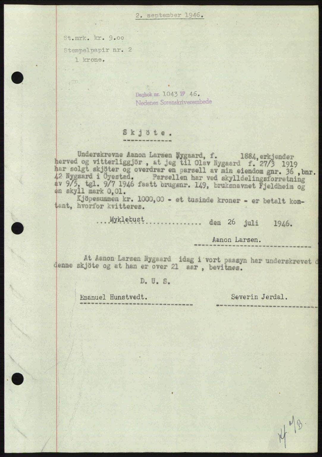 Nedenes sorenskriveri, SAK/1221-0006/G/Gb/Gba/L0056: Mortgage book no. A8, 1946-1947, Diary no: : 1043/1946