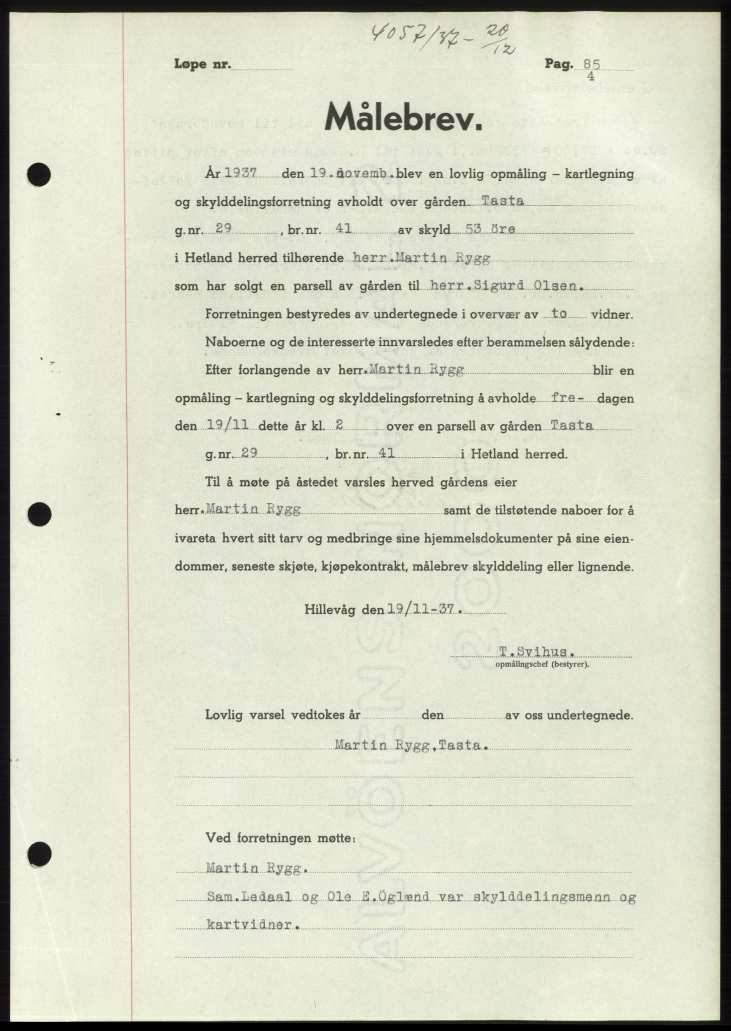 Jæren sorenskriveri, SAST/A-100310/03/G/Gba/L0069: Mortgage book, 1937-1937, Diary no: : 4057/1937