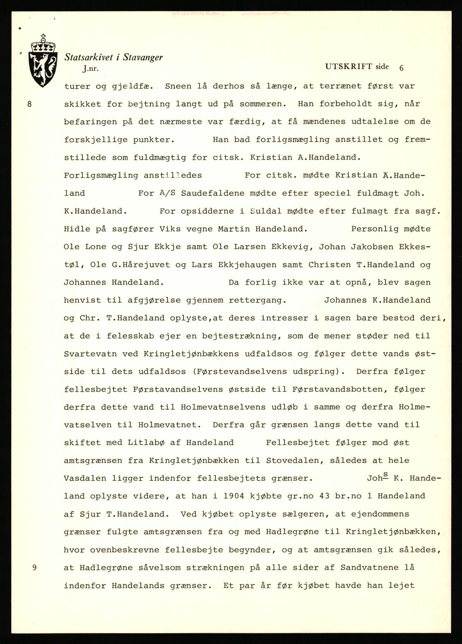 Statsarkivet i Stavanger, AV/SAST-A-101971/03/Y/Yj/L0030: Avskrifter sortert etter gårdsnavn: Hana - Harestad, 1750-1930, p. 405