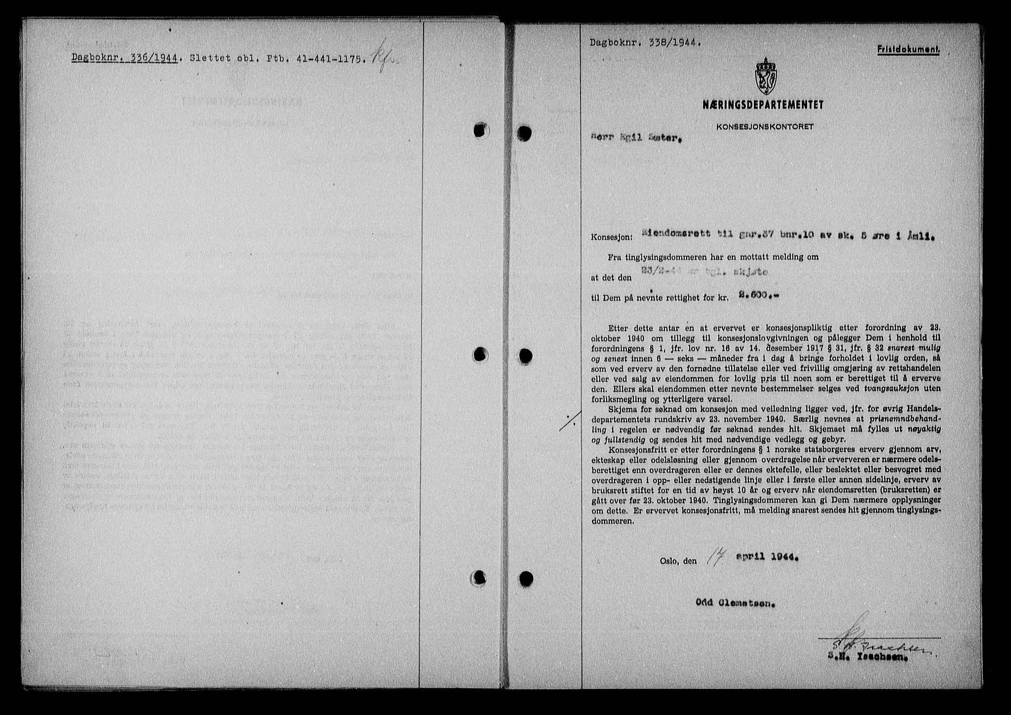 Nedenes sorenskriveri, SAK/1221-0006/G/Gb/Gba/L0051: Mortgage book no. A-V, 1943-1944, Diary no: : 338/1944