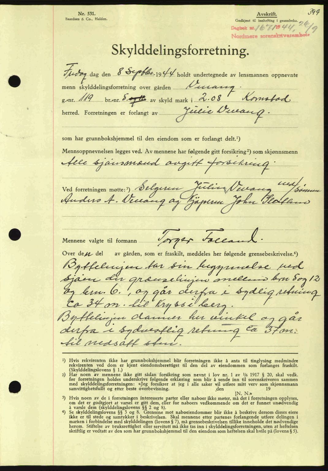 Nordmøre sorenskriveri, AV/SAT-A-4132/1/2/2Ca: Mortgage book no. A98, 1944-1944, Diary no: : 1671/1944