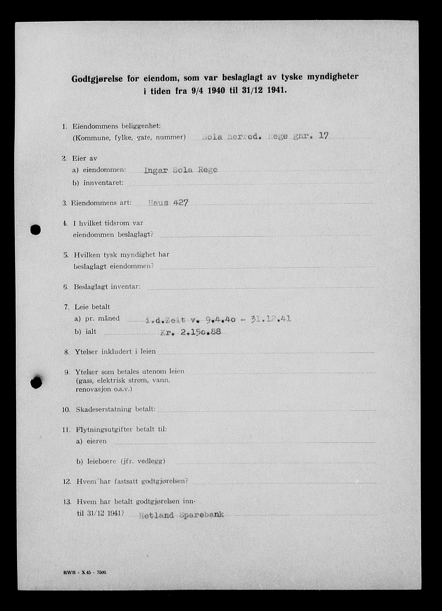 Justisdepartementet, Tilbakeføringskontoret for inndratte formuer, AV/RA-S-1564/I/L1015: Godtgjørelse for beslaglagt eiendom, 1940-1941, p. 77