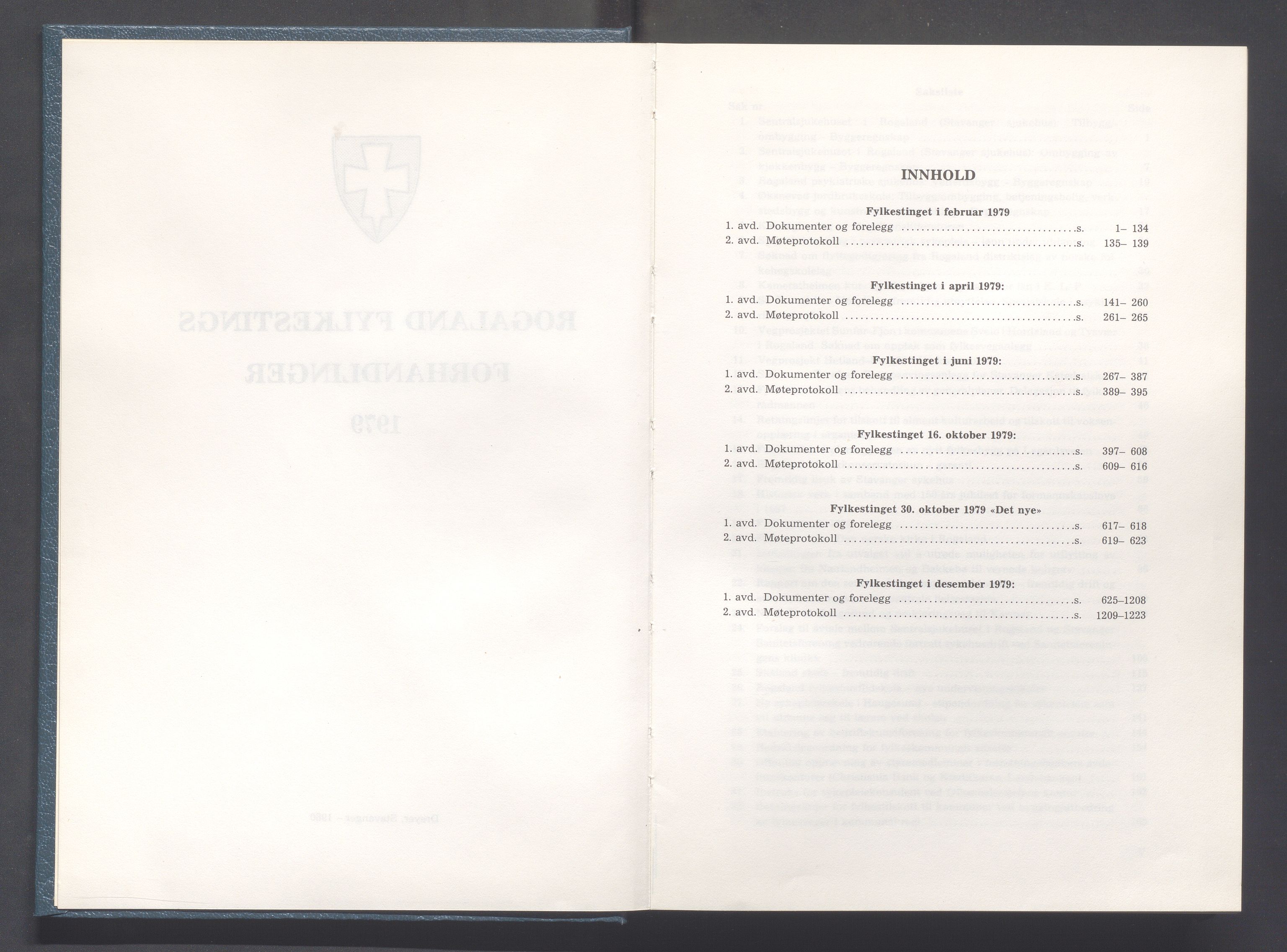 Rogaland fylkeskommune - Fylkesrådmannen , IKAR/A-900/A/Aa/Aaa/L0099: Møtebok , 1979