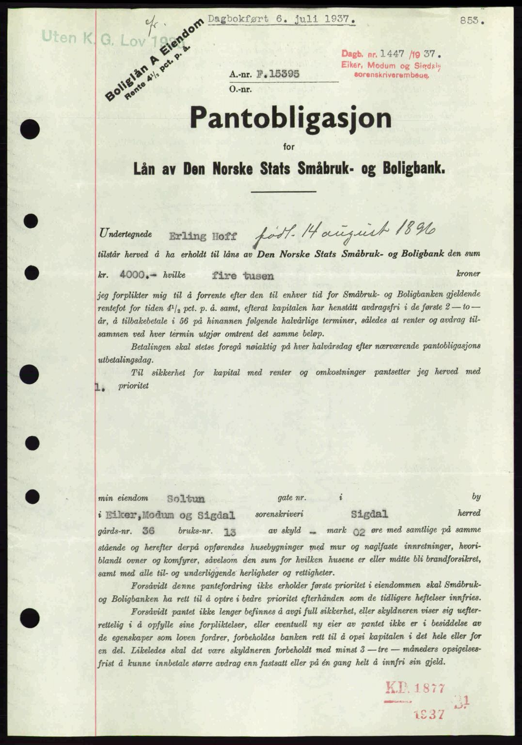 Eiker, Modum og Sigdal sorenskriveri, SAKO/A-123/G/Ga/Gab/L0035: Mortgage book no. A5, 1937-1937, Diary no: : 1447/1937
