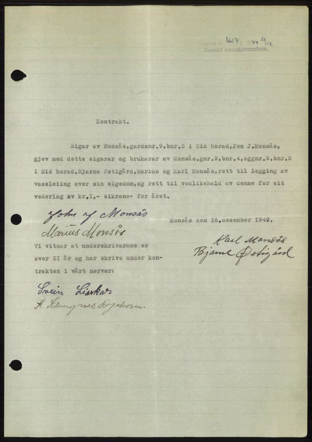 Romsdal sorenskriveri, AV/SAT-A-4149/1/2/2C: Mortgage book no. A31, 1949-1949, Diary no: : 3654/1949