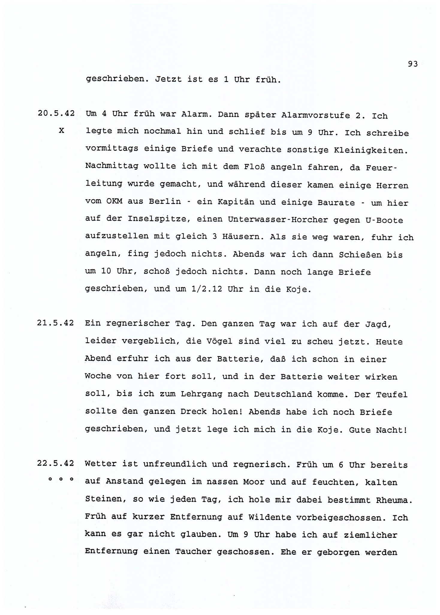 Dagbokopptegnelser av en tysk marineoffiser stasjonert i Norge , FMFB/A-1160/F/L0001: Dagbokopptegnelser av en tysk marineoffiser stasjonert i Norge, 1941-1944, p. 93