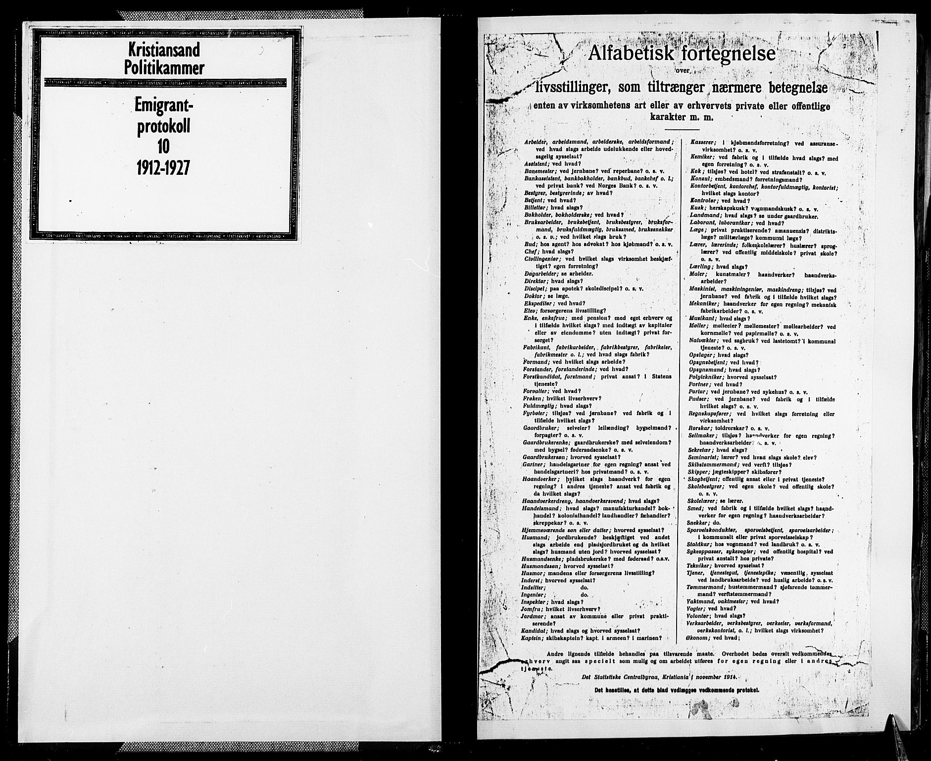 Kristiansand politikammer, AV/SAK-1243-0004/K/Kb/L0246: Emigrantprotokoll, 1912-1927, p. 1