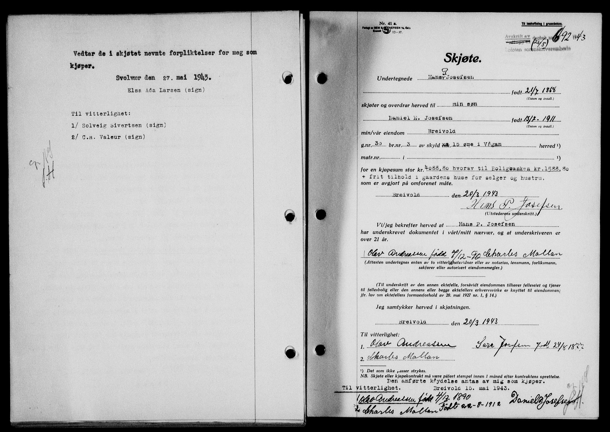 Lofoten sorenskriveri, SAT/A-0017/1/2/2C/L0011a: Mortgage book no. 11a, 1943-1943, Diary no: : 692/1943